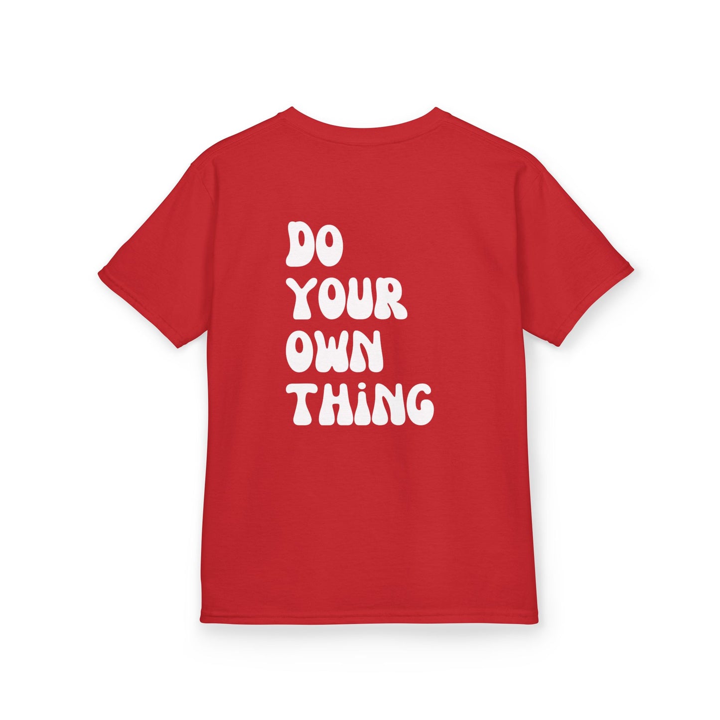 Do Your Own Thing Motivational Kids T-Shirt, Positive Affirmation Shirt, Gift for Children, Encouraging Apparel