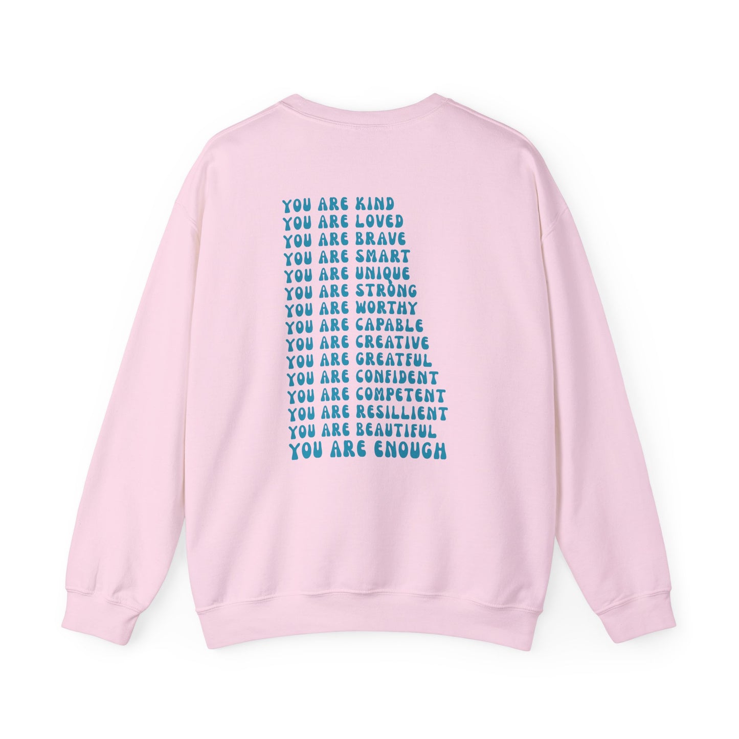 You Are Enough Empowering Unisex Crewneck Sweatshirt, Affirmation Apparel, Motivational Gift, Cozy Self-Care Clothing, Inspirational Wear
