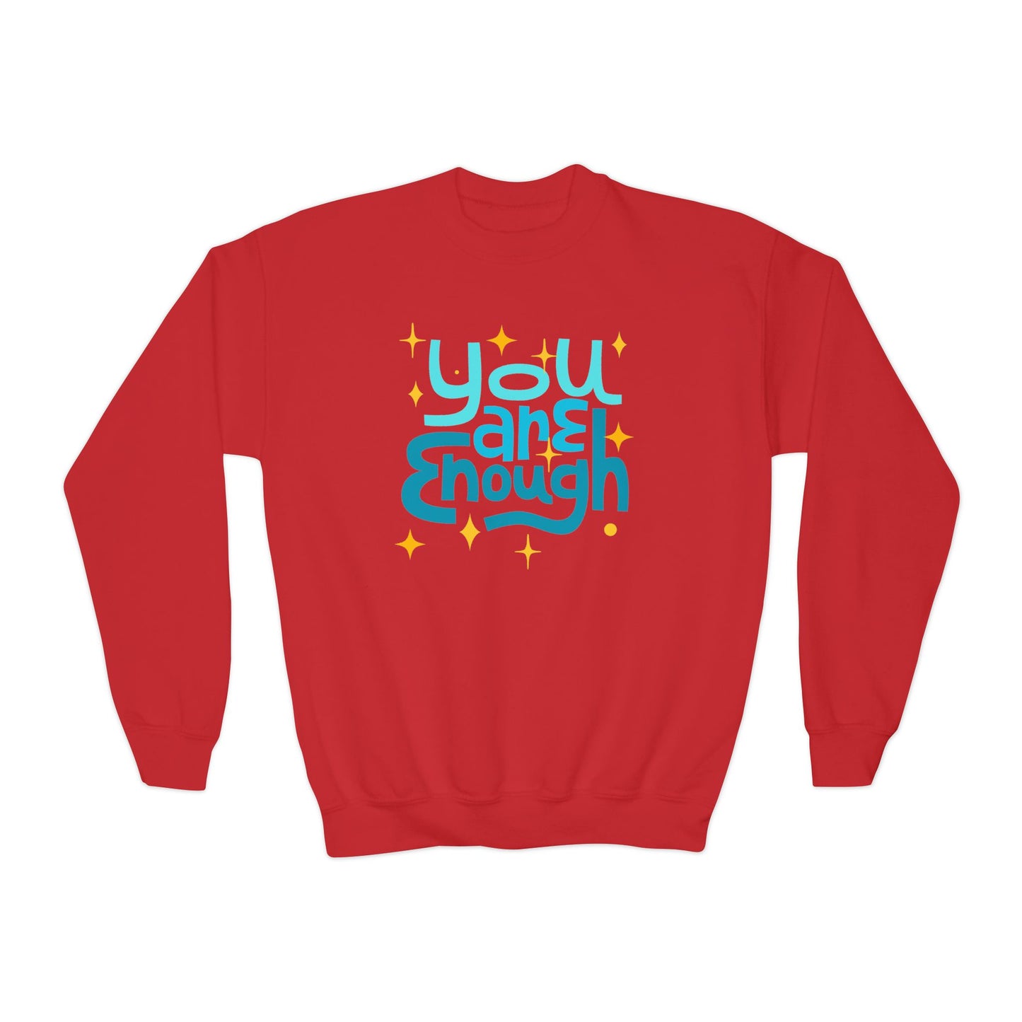 You Are Enough Empowering Youth Crewneck Sweatshirt, Inspirational Apparel, Affirmation Gift, Motivational Sweatshirt, Positive Vibes Clothing