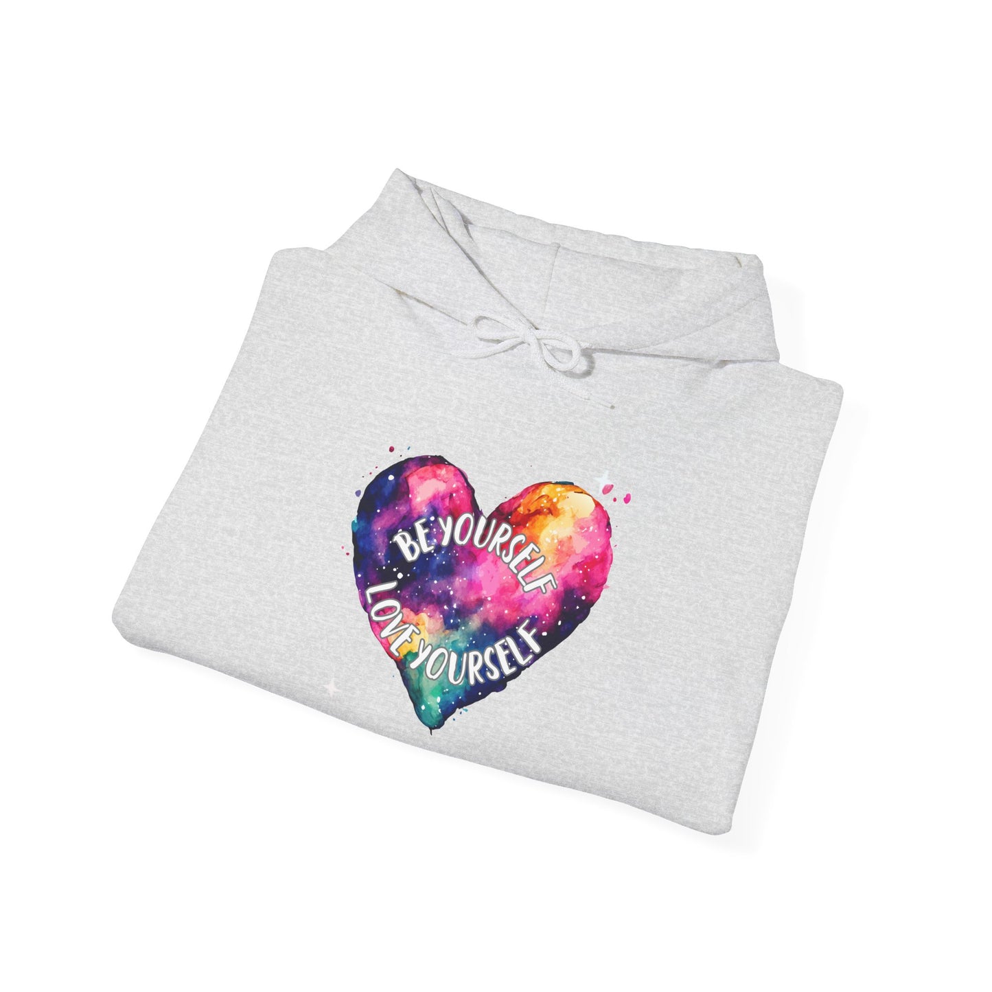 Be Yourself Love Yourself Motivational Hoodie, Unisex Sweatshirt, Casual Comfort Wear, Gift for Teens, Inspirational Clothing, Everyday Hoodie