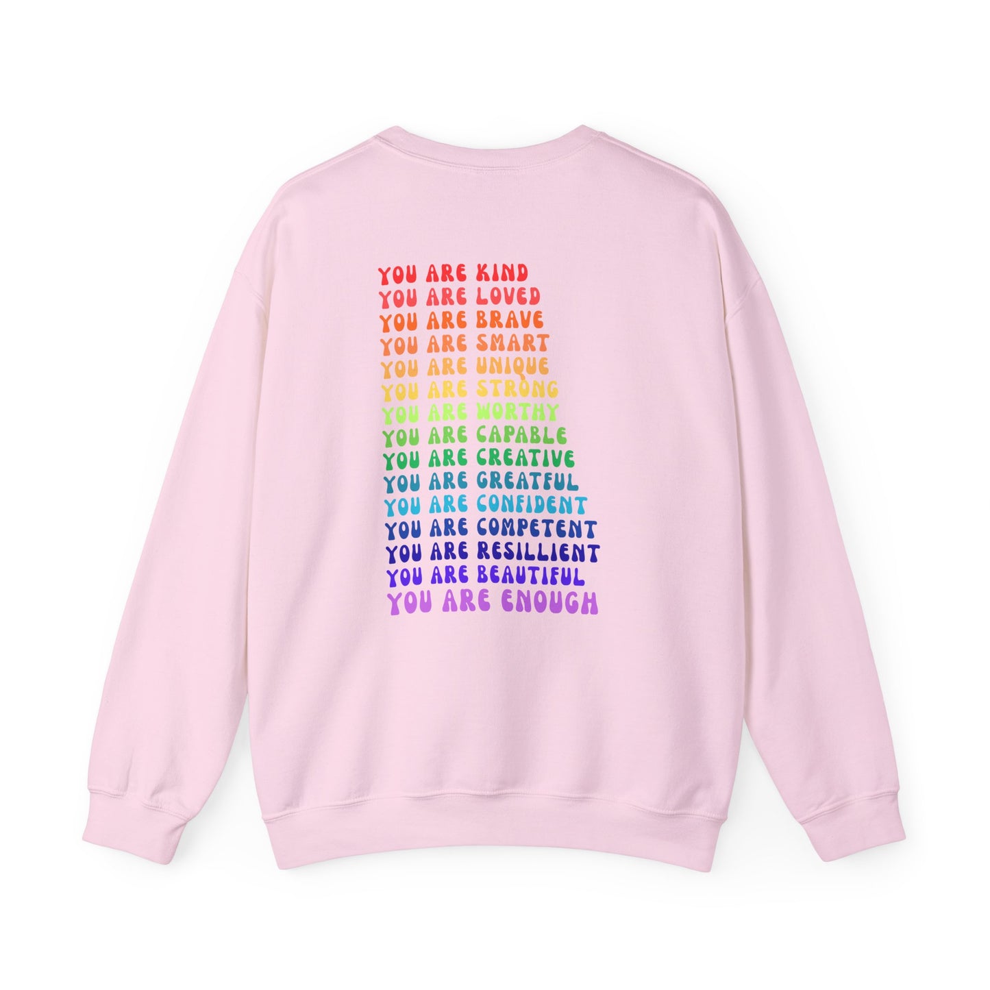 Colorful You Are Enough Empowering Unisex Crewneck Sweatshirt, Affirmation Apparel, Motivational Gift, Cozy Self-Care Clothing, Inspirational Wear