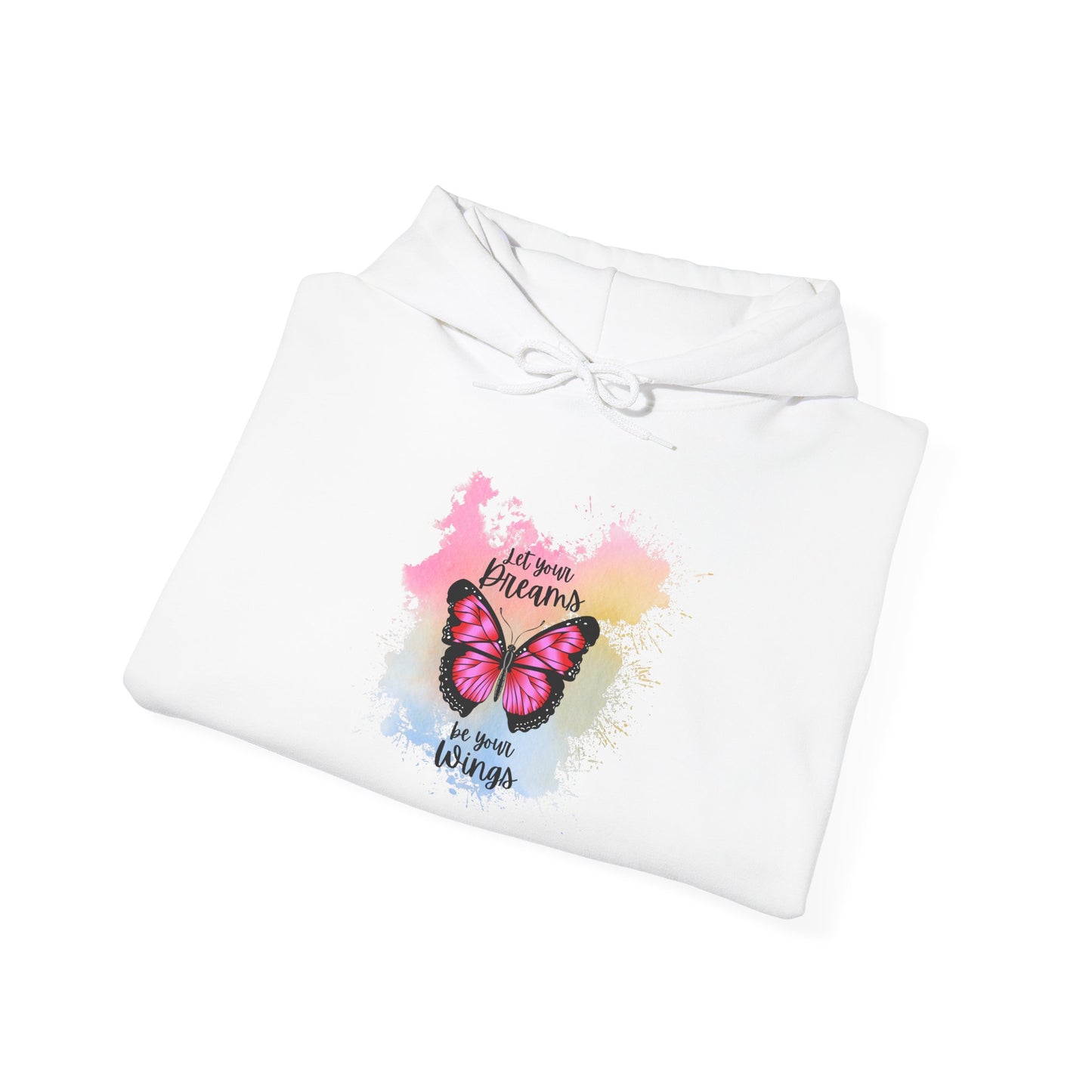 Let Your Dreams Be Your Wings Unisex Hooded Sweatshirt, Cozy Hoodie, Perfect Gift