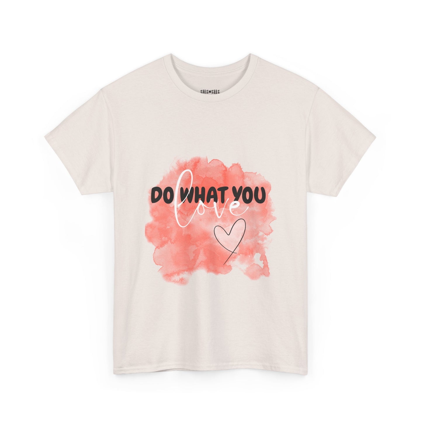 Do What You Love Empowering Unisex Heavy Cotton Tee, Self-Love T-Shirt, Affirmation Apparel, Gift for Friends, Motivational Clothing
