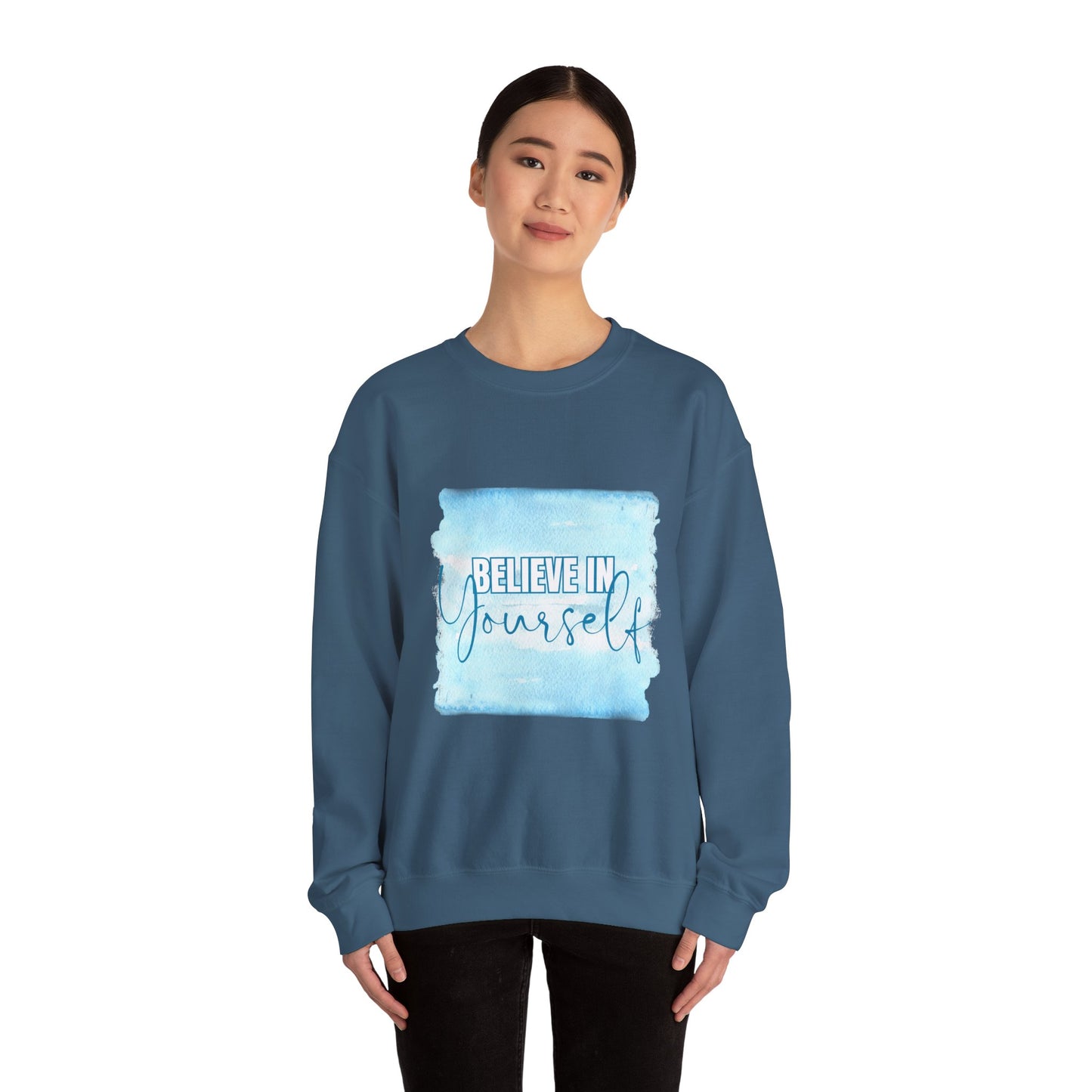 Believe in Yourself Empowering Unisex Crewneck Sweatshirt, Affirmation Apparel, Motivational Gift, Cozy Self-Care Clothing, Inspirational Wear