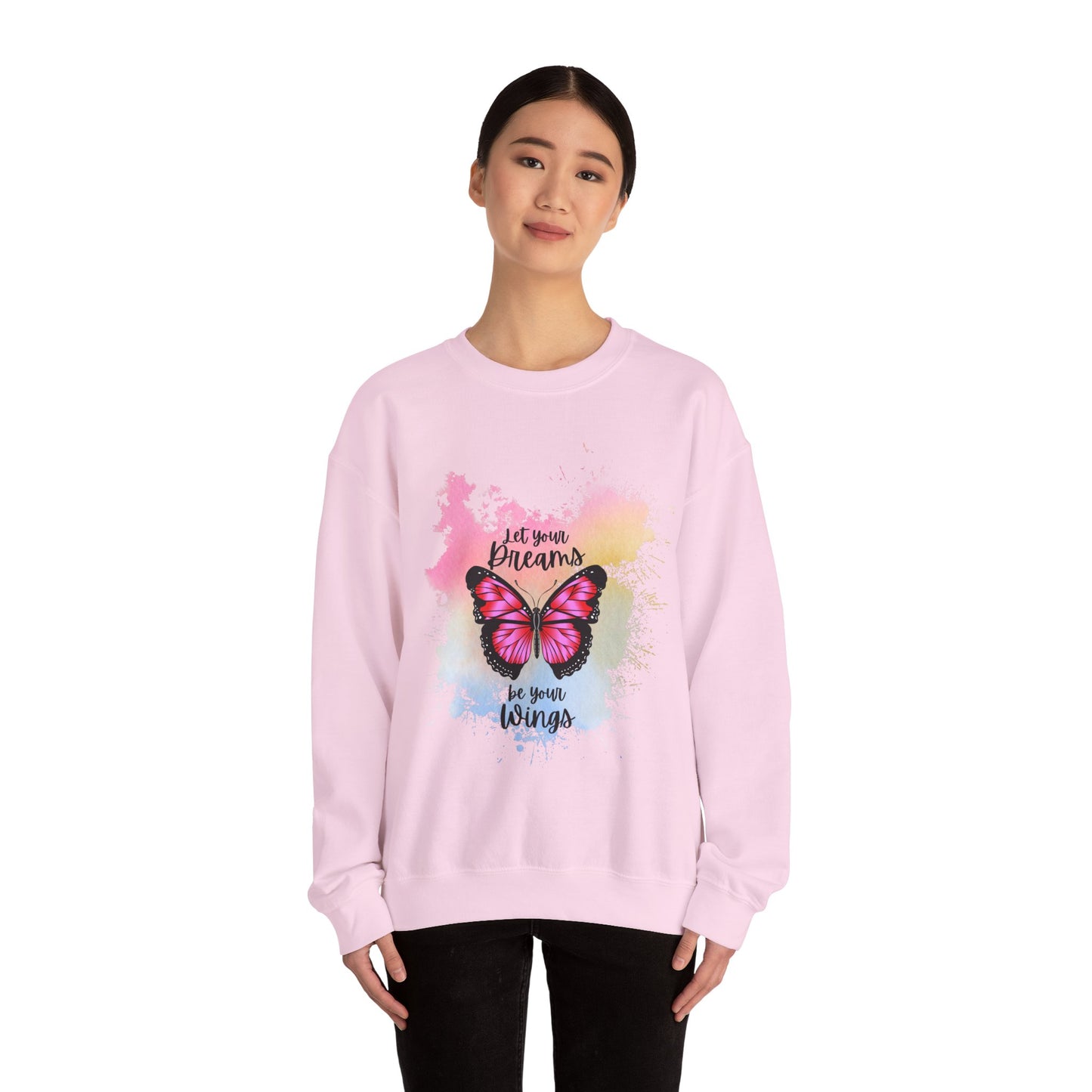 Let Your Dreams Be Your Wings Sweatshirt, Perfect Gift, Cozy Gift, Cute Crewneck
