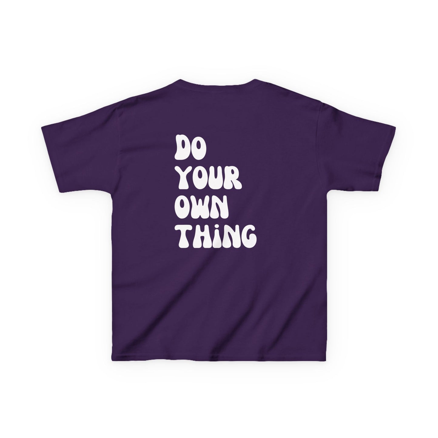 Do Your Own Thing Motivational Kids T-Shirt, Positive Affirmation Shirt, Gift for Children, Encouraging Apparel