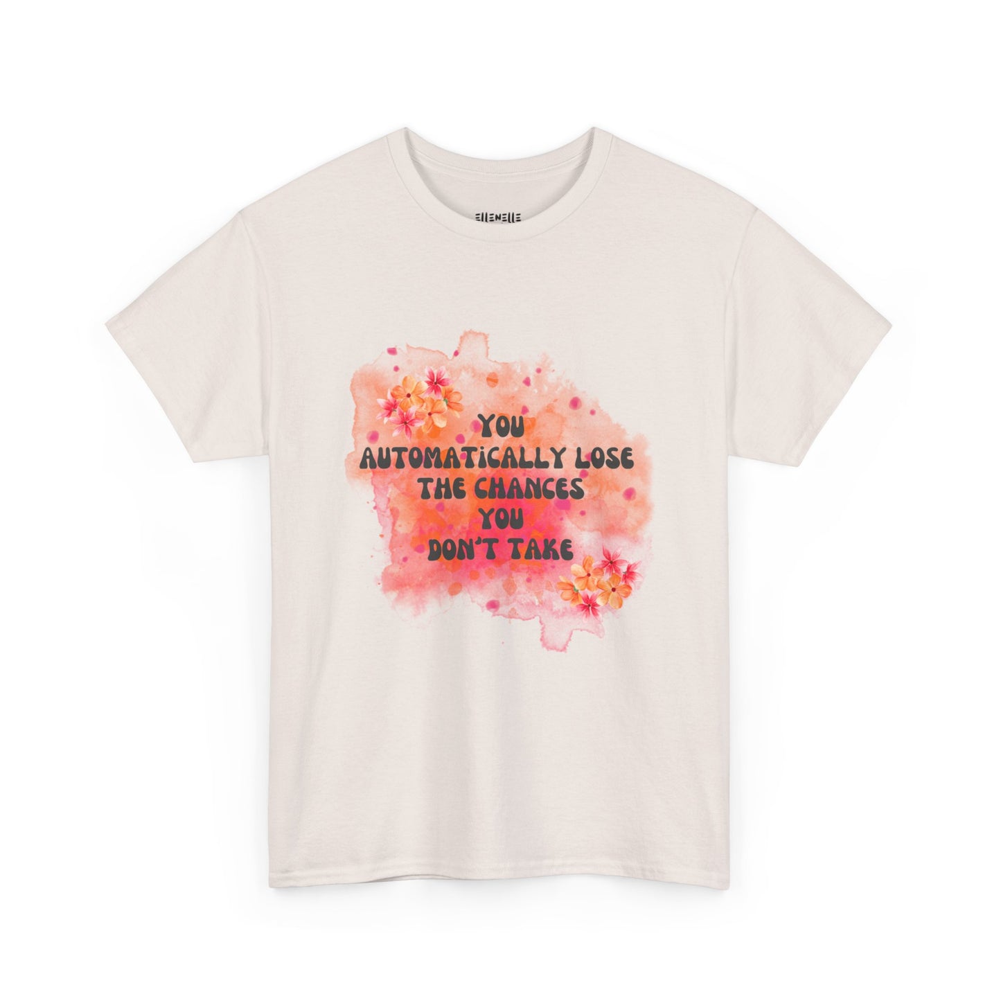 Chances You Don't Take Empowering Unisex Heavy Cotton Tee, Self-Love T-Shirt, Affirmation Apparel, Gift for Friends, Motivational Clothing