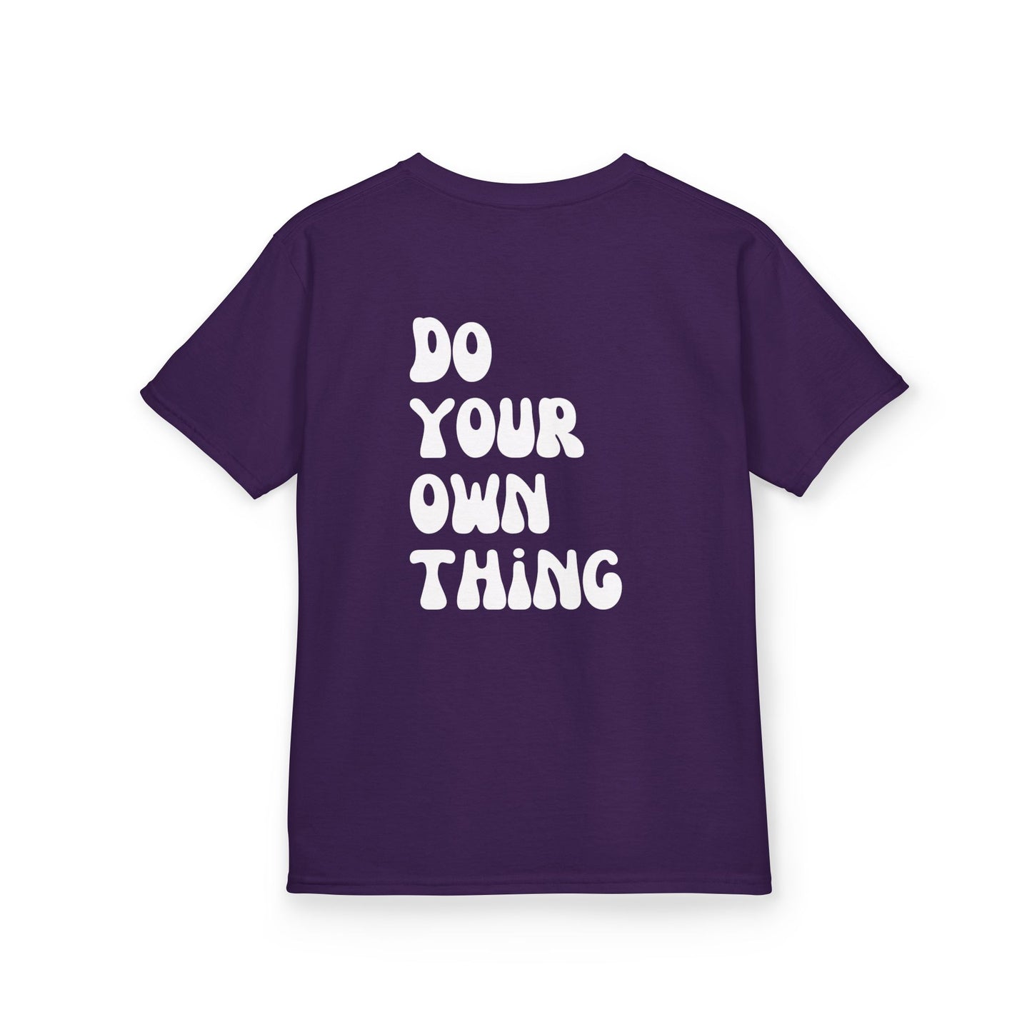 Do Your Own Thing Motivational Kids T-Shirt, Positive Affirmation Shirt, Gift for Children, Encouraging Apparel