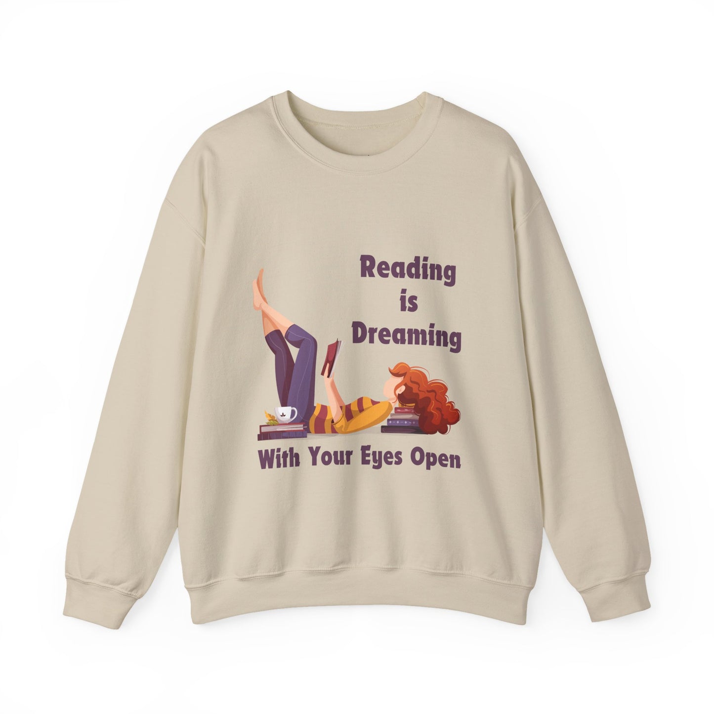 Reading is Dreaming With My Eyes Open... Sweatshirt, Perfect Gift for Book Lovers, Literary Apparel, Cozy Reading Gift, Cute Bookworm Crewneck