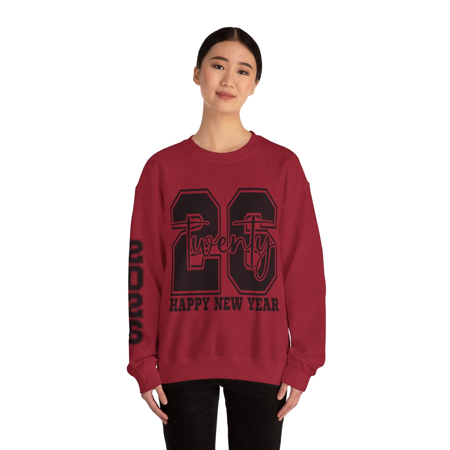 2026 Happy New Year Crewneck Sweatshirt — "Twenty twenty-six" Graphic Pullover