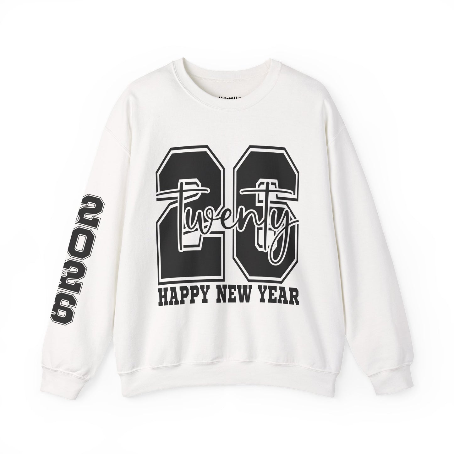 2026 Happy New Year Crewneck Sweatshirt — "Twenty twenty-six" Graphic Pullover