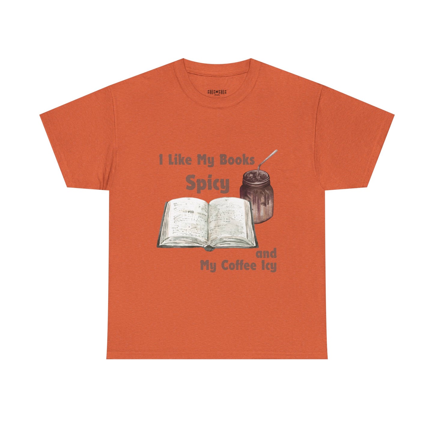 I Like My Books Spicy... T-Shirt, Unisex Tee