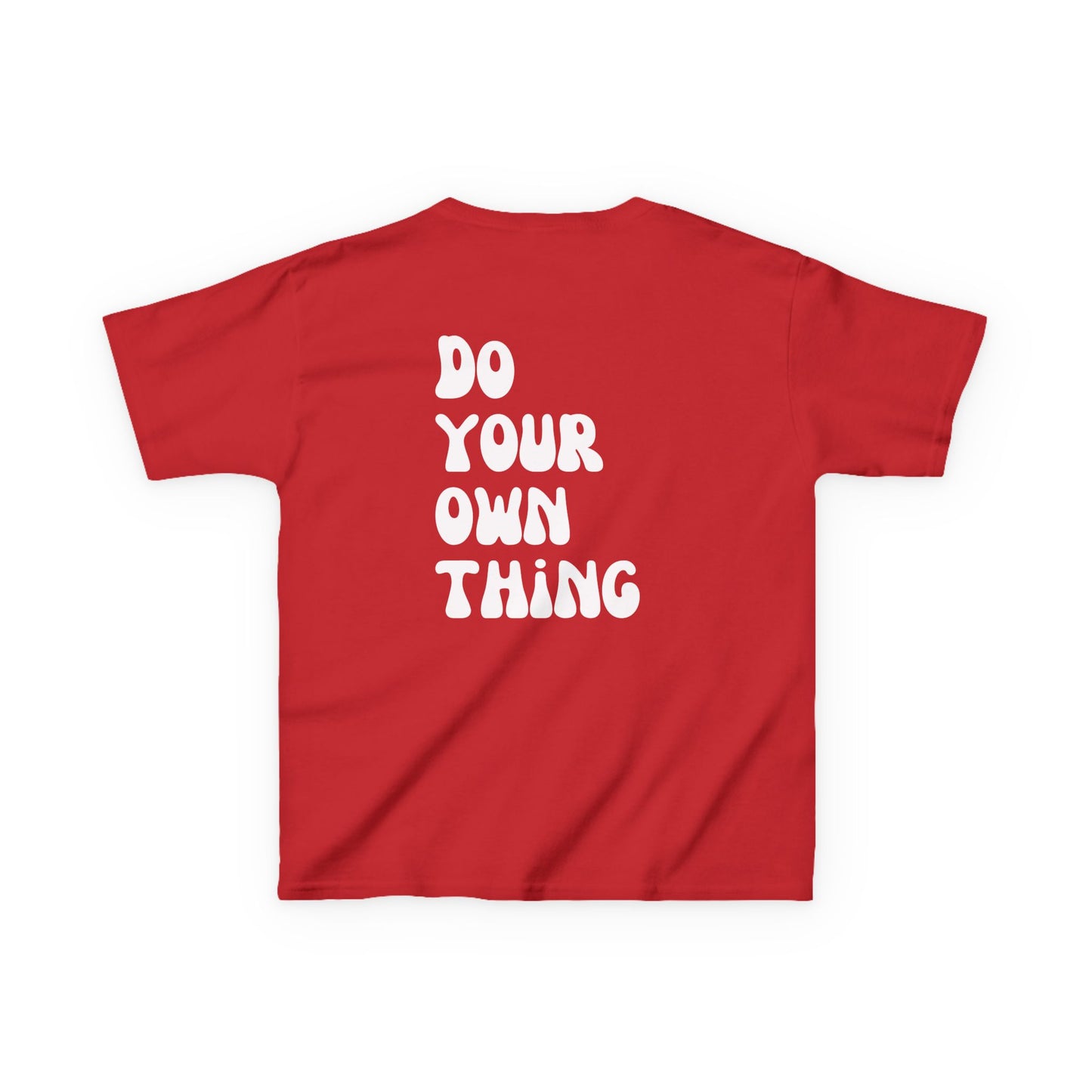 Do Your Own Thing Motivational Kids T-Shirt, Positive Affirmation Shirt, Gift for Children, Encouraging Apparel