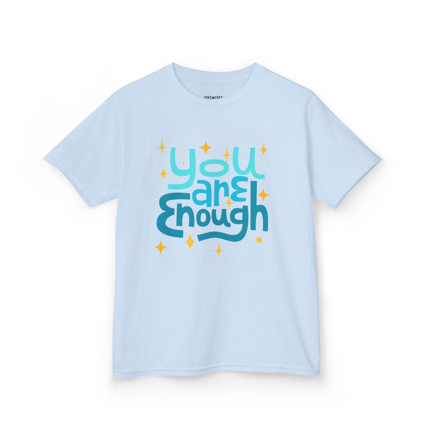 You Are Enough, Motivational Kids T-Shirt, Positive Affirmation Shirt, Gift for Children, Encouraging Apparel