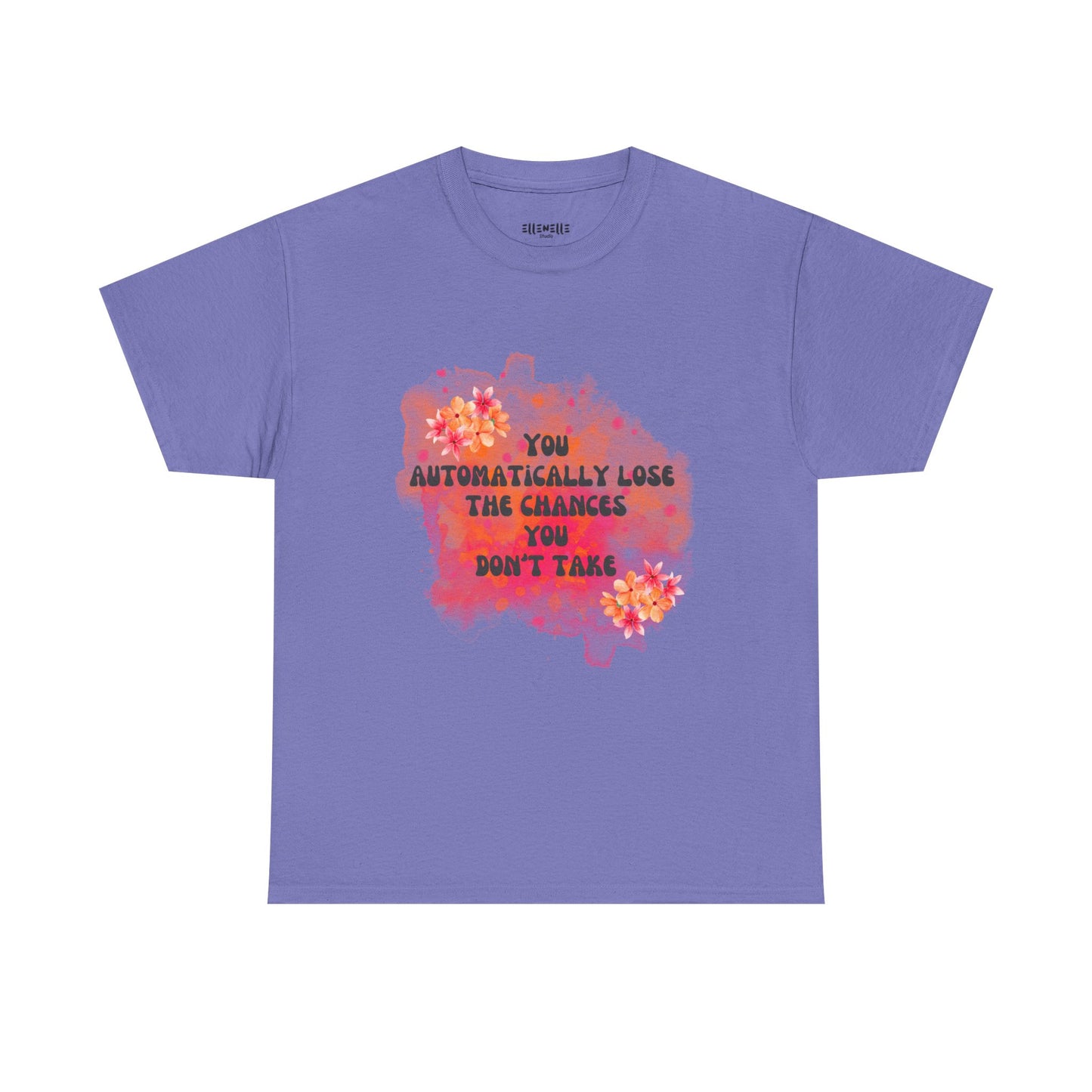 Chances You Don't Take Empowering Unisex Heavy Cotton Tee, Self-Love T-Shirt, Affirmation Apparel, Gift for Friends, Motivational Clothing
