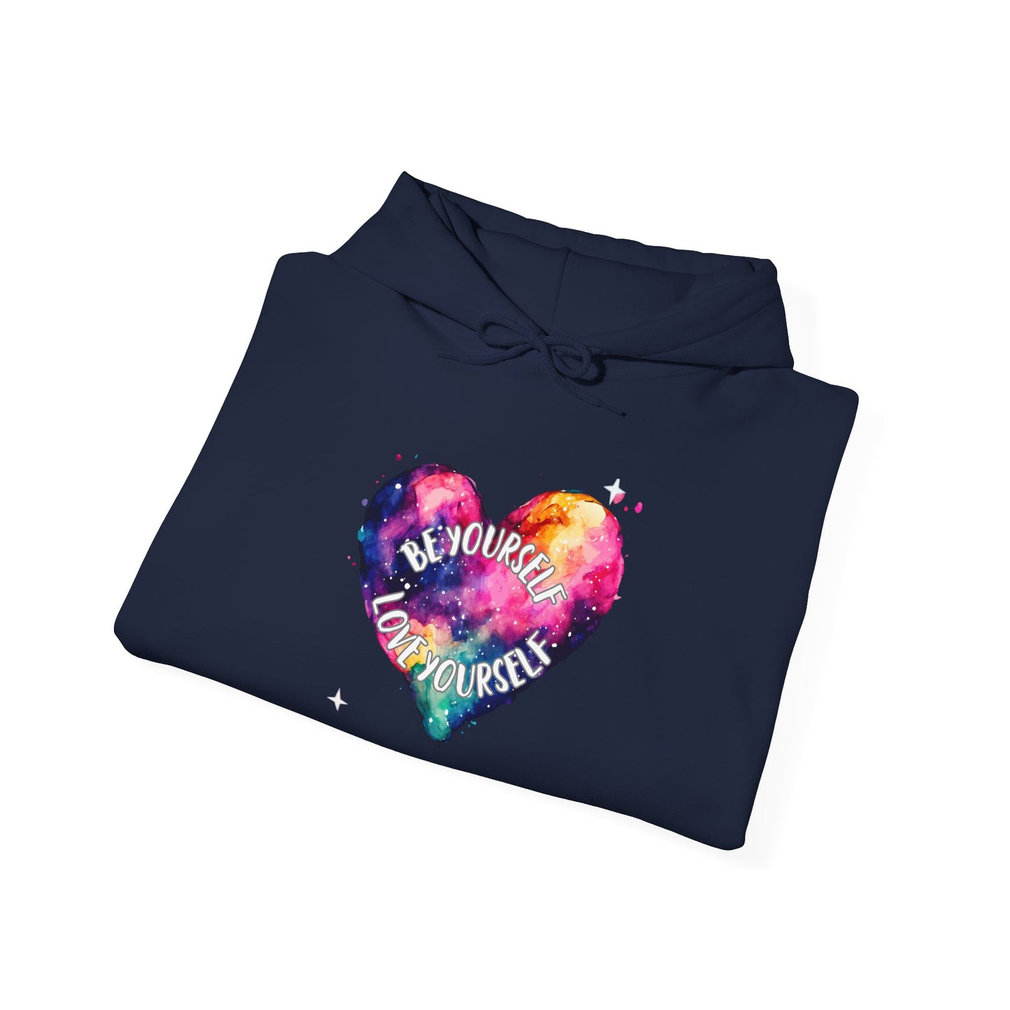 Be Yourself Love Yourself Motivational Hoodie, Unisex Sweatshirt, Casual Comfort Wear, Gift for Teens, Inspirational Clothing, Everyday Hoodie