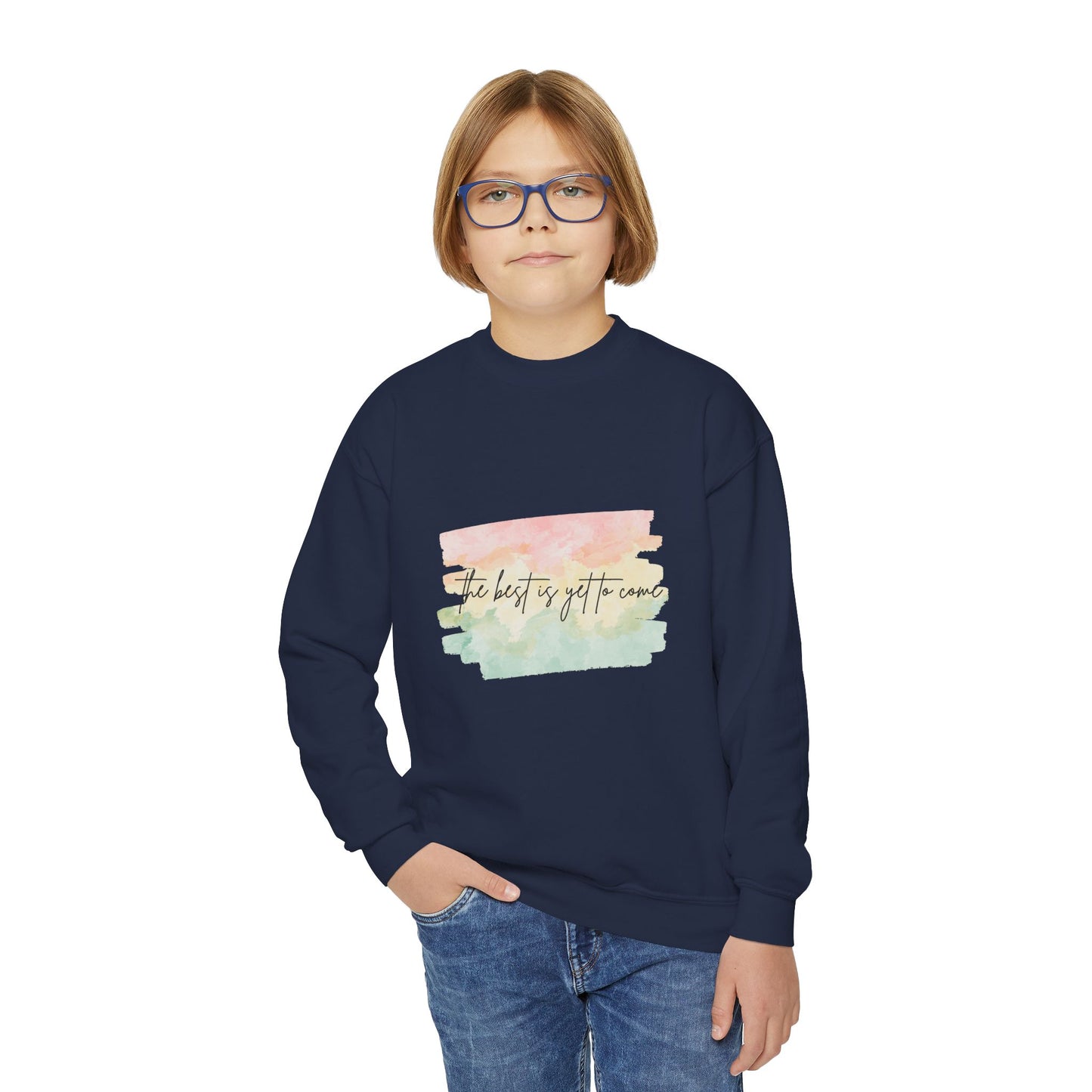 The Best Is Yet To Come Empowering Youth Crewneck Sweatshirt, Inspirational Apparel, Affirmation Gift, Motivational Sweatshirt, Positive Vibes Clothing