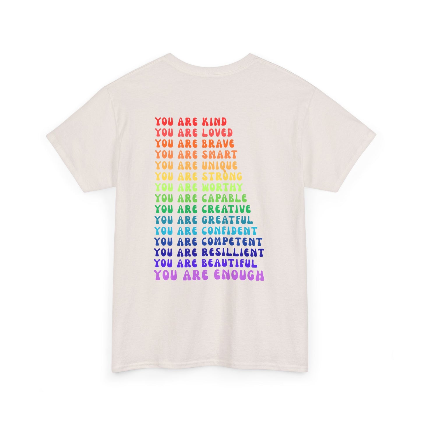 Colorful You Are Enough Empowering Unisex Heavy Cotton Tee, Self-Love T-Shirt, Affirmation Apparel, Gift for Friends, Motivational Clothing