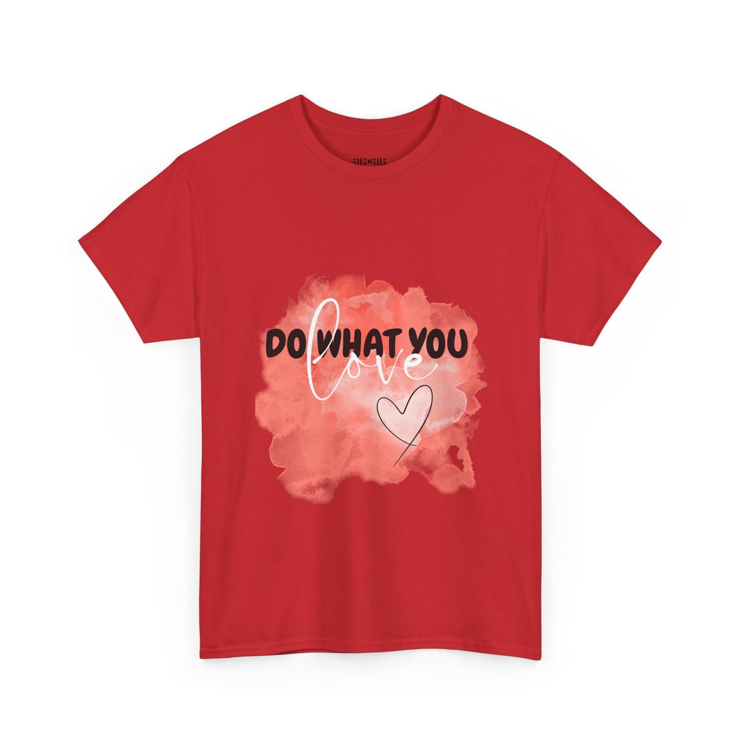 Do What You Love Empowering Unisex Heavy Cotton Tee, Self-Love T-Shirt, Affirmation Apparel, Gift for Friends, Motivational Clothing