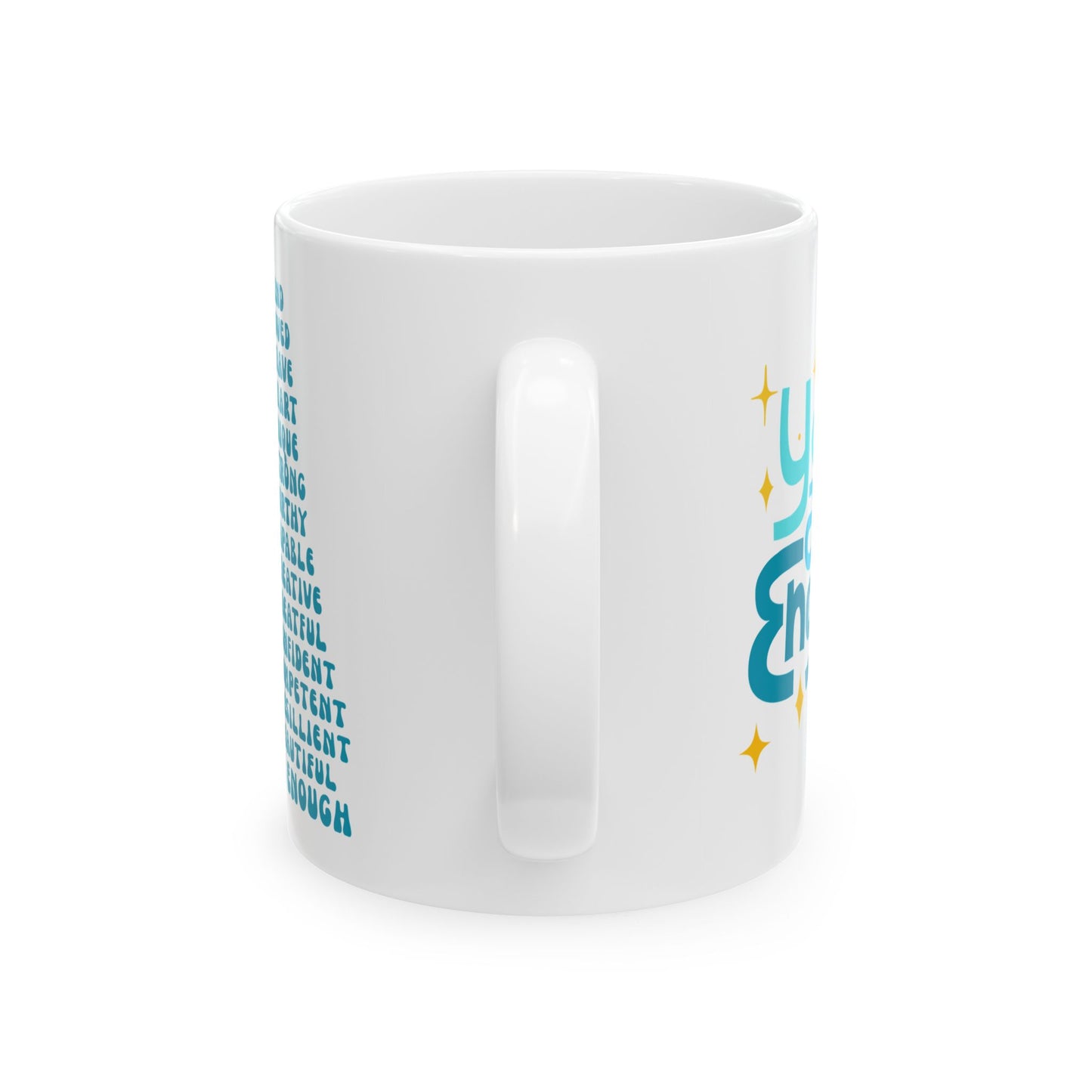 You are Enough Inspirational Ceramic Mug, 11oz and 15oz Coffee Cup for Motivation, Great Gift for Friends, Birthday, Self-Care, Office Decor, [...]