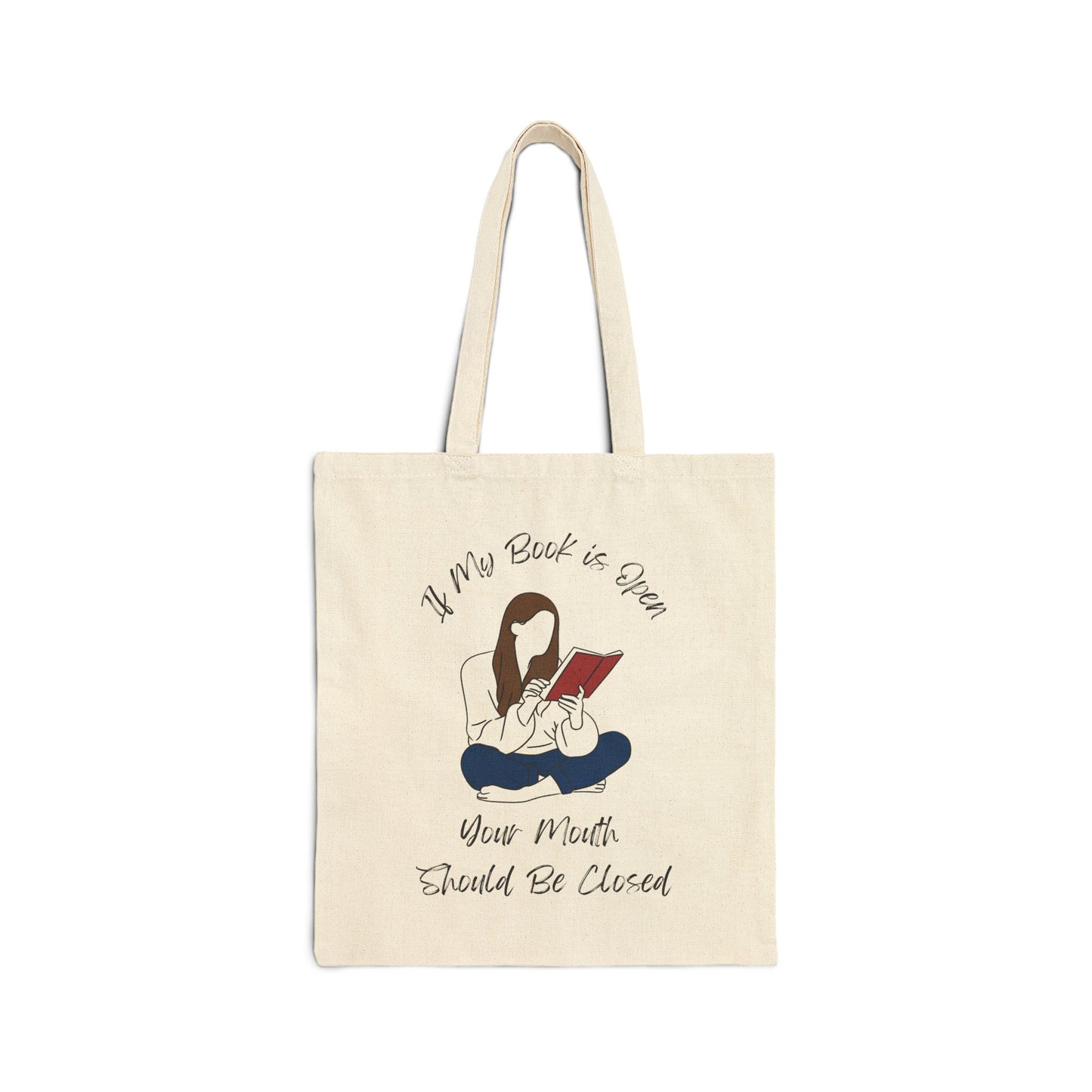If My Book is Open... Cotton Canvas Tote Bag, Literary Gift, Book Lover Bag, Eco-Friendly Shopping Tote, Reading Enthusiast Accessories