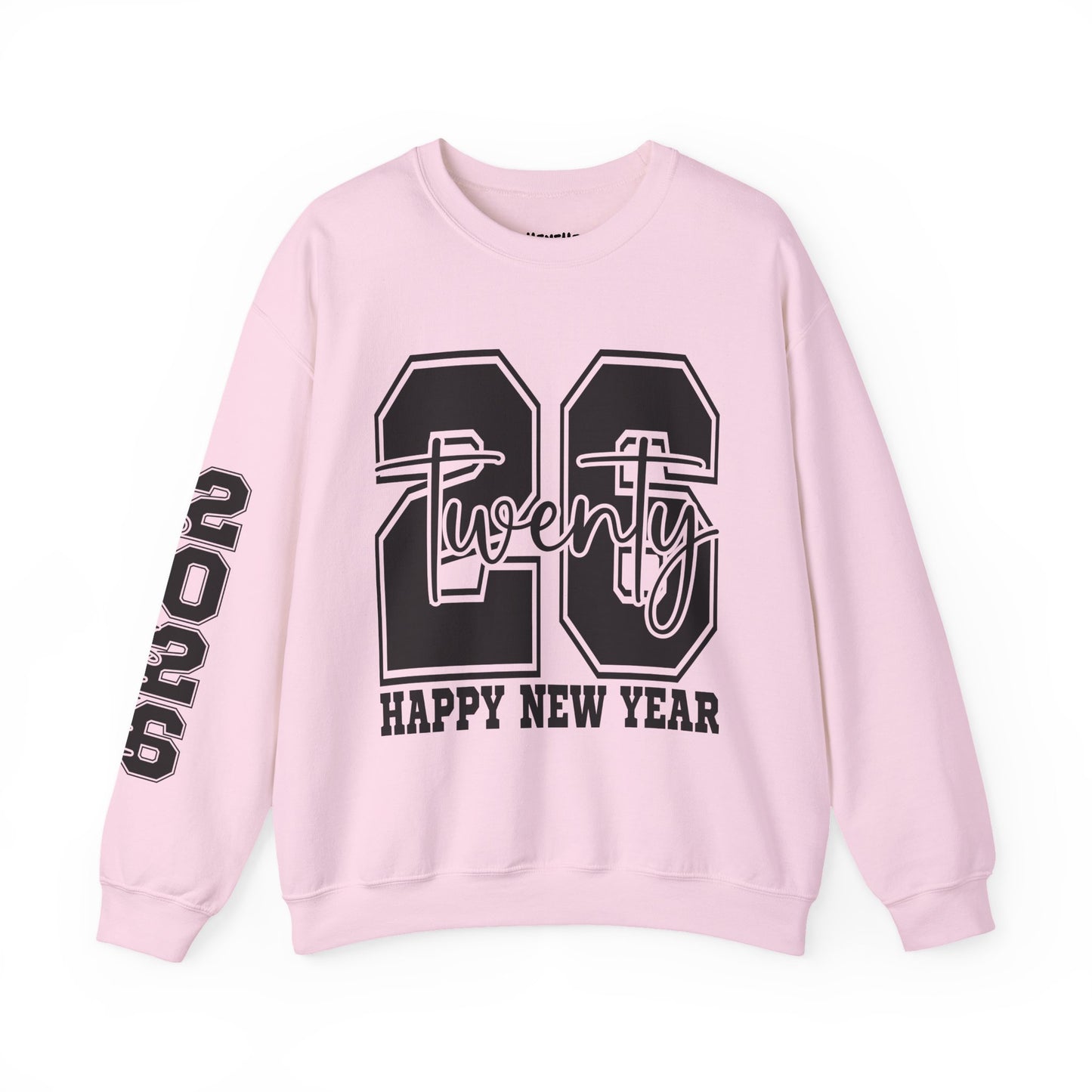 2026 Happy New Year Crewneck Sweatshirt — "Twenty twenty-six" Graphic Pullover