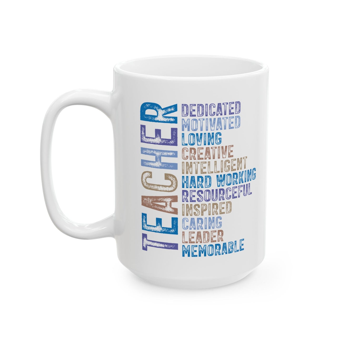 Blue Teacher Ceramic Mug — "Teacher" Vertical Design, Appreciation Gift for Educators (11oz, 15oz)