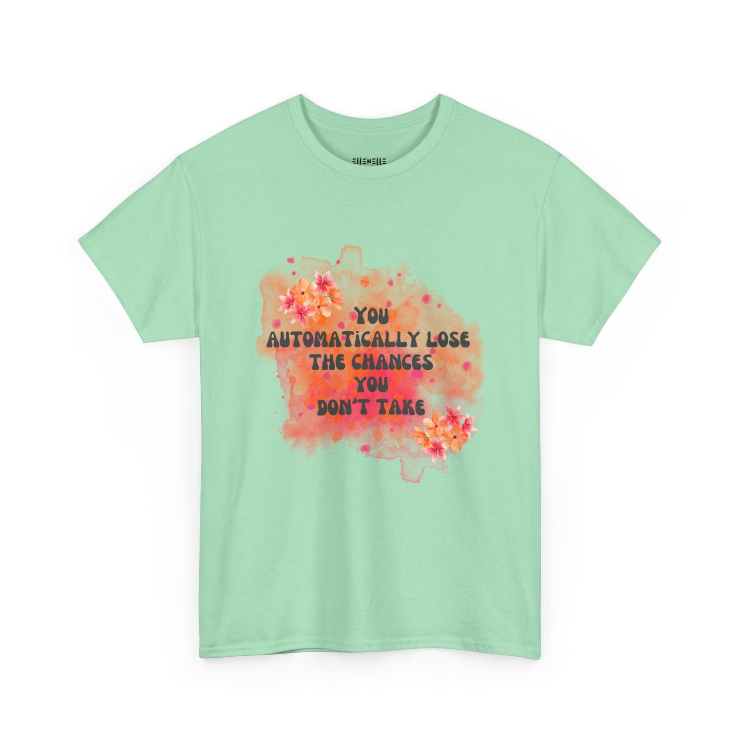 Chances You Don't Take Empowering Unisex Heavy Cotton Tee, Self-Love T-Shirt, Affirmation Apparel, Gift for Friends, Motivational Clothing