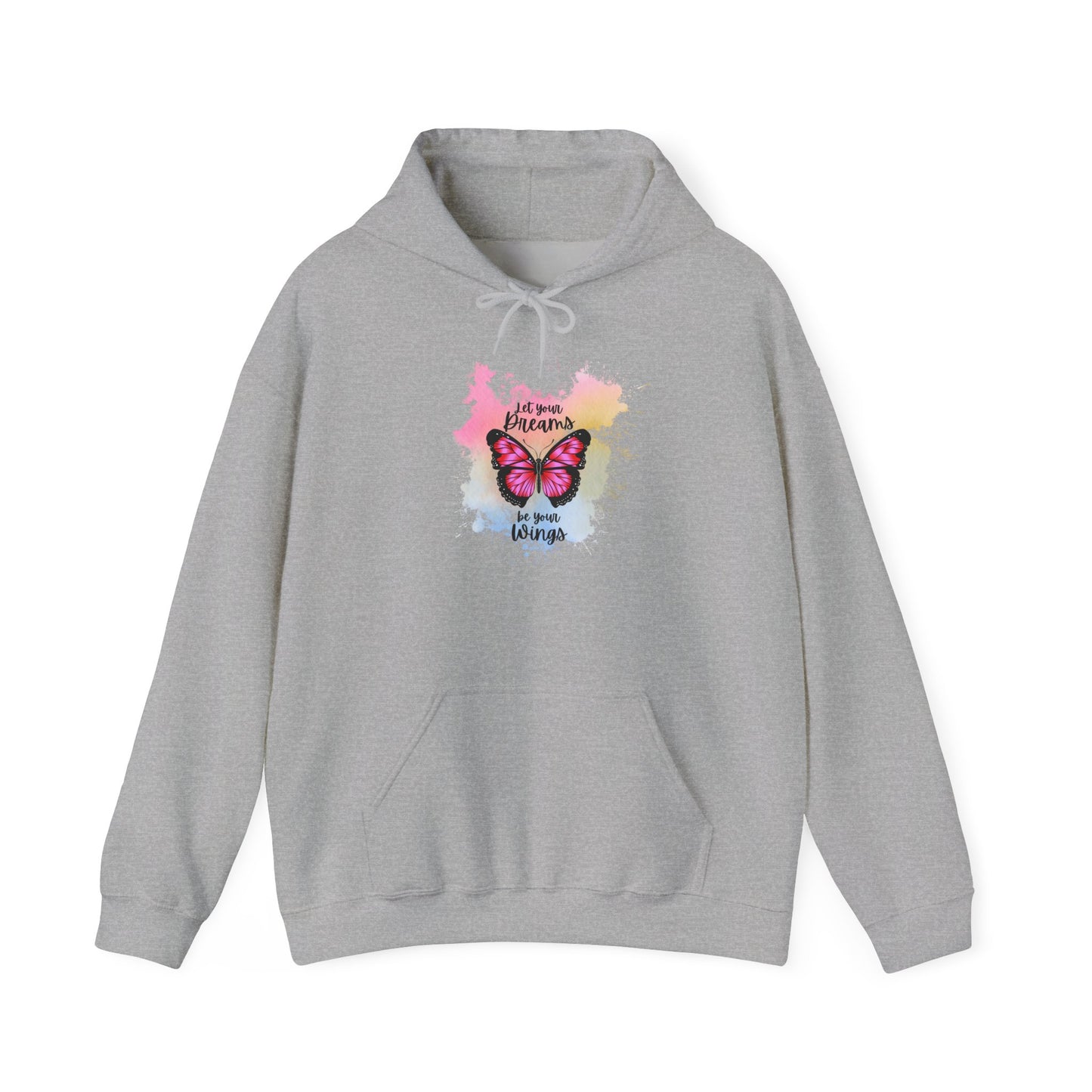 Let Your Dreams Be Your Wings Unisex Hooded Sweatshirt, Cozy Hoodie, Perfect Gift