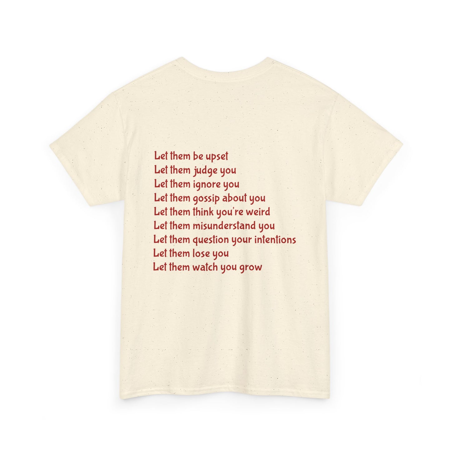 Let Them Unisex Heavy Cotton Tee, Self-Love T-Shirt, Affirmation Apparel, Gift for Friends, Motivational Clothing