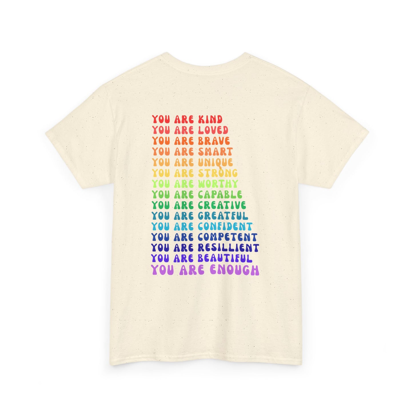 Colorful You Are Enough Empowering Unisex Heavy Cotton Tee, Self-Love T-Shirt, Affirmation Apparel, Gift for Friends, Motivational Clothing