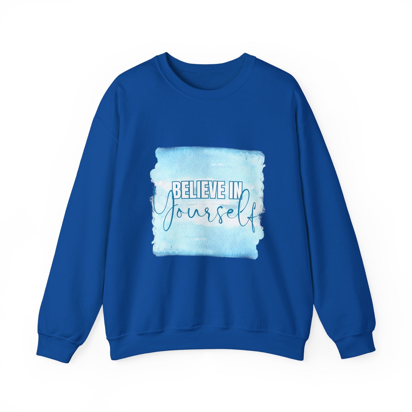 Believe in Yourself Empowering Unisex Crewneck Sweatshirt, Affirmation Apparel, Motivational Gift, Cozy Self-Care Clothing, Inspirational Wear