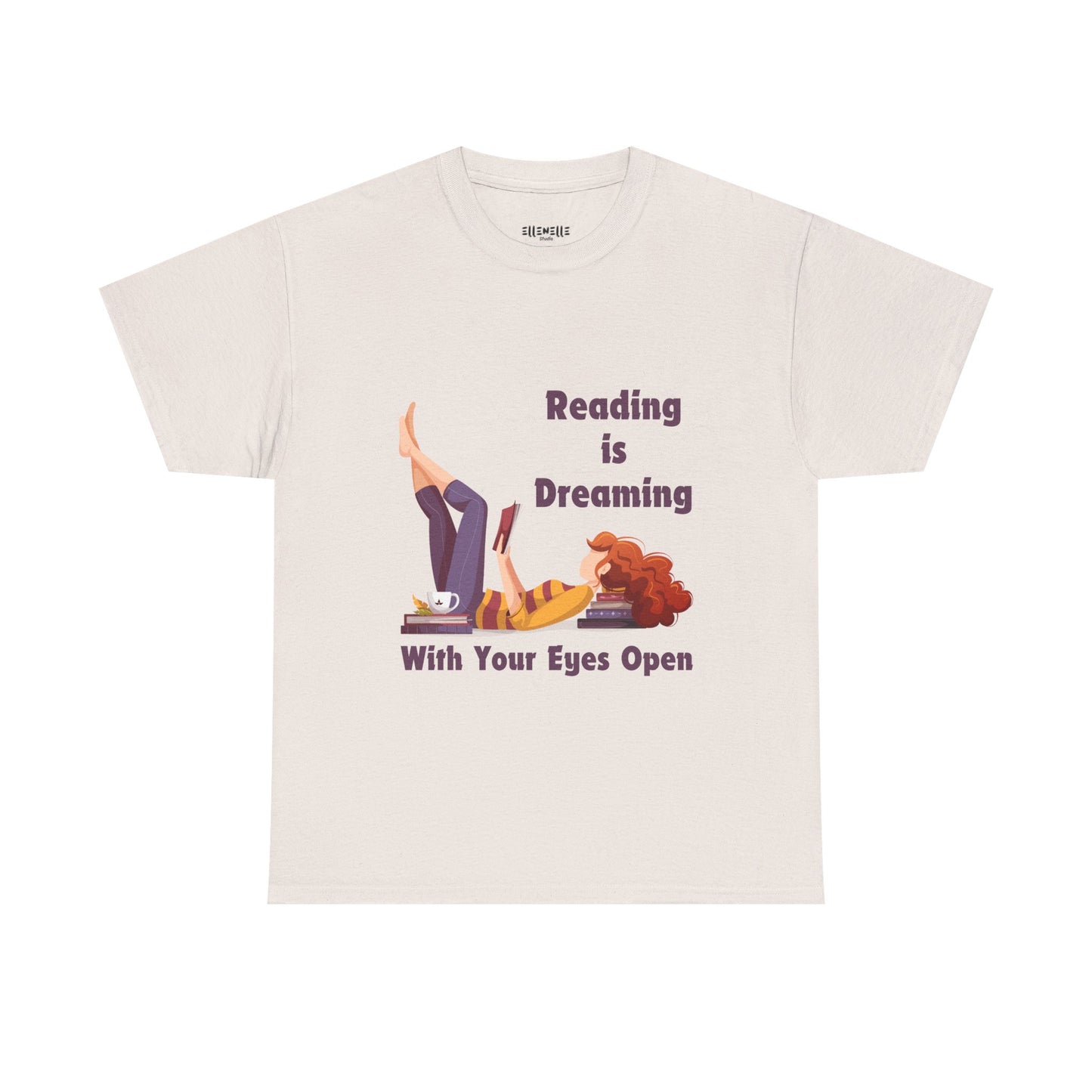 Reading is Dreaming With My Eyes Open... T-Shirt, Unisex Tee