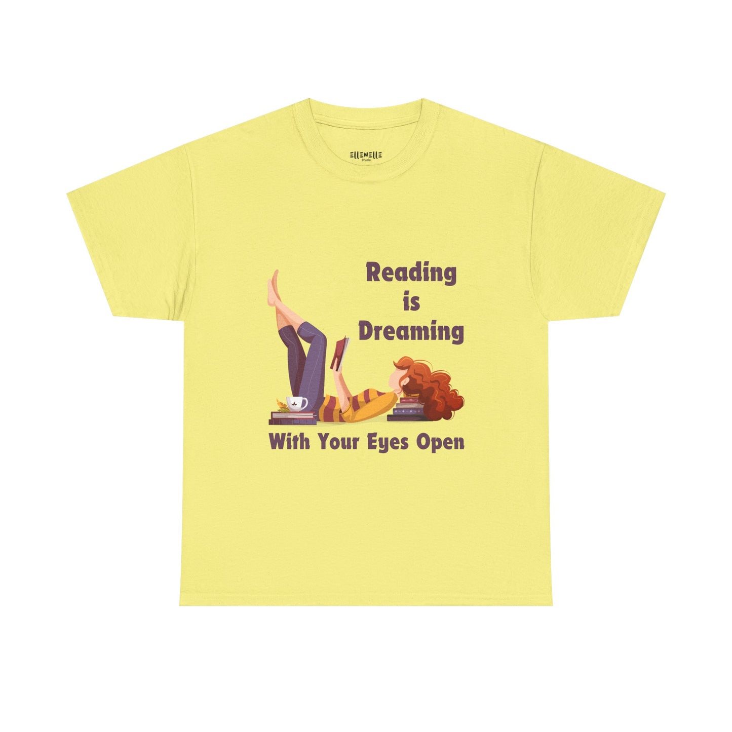 Reading is Dreaming With My Eyes Open... T-Shirt, Unisex Tee