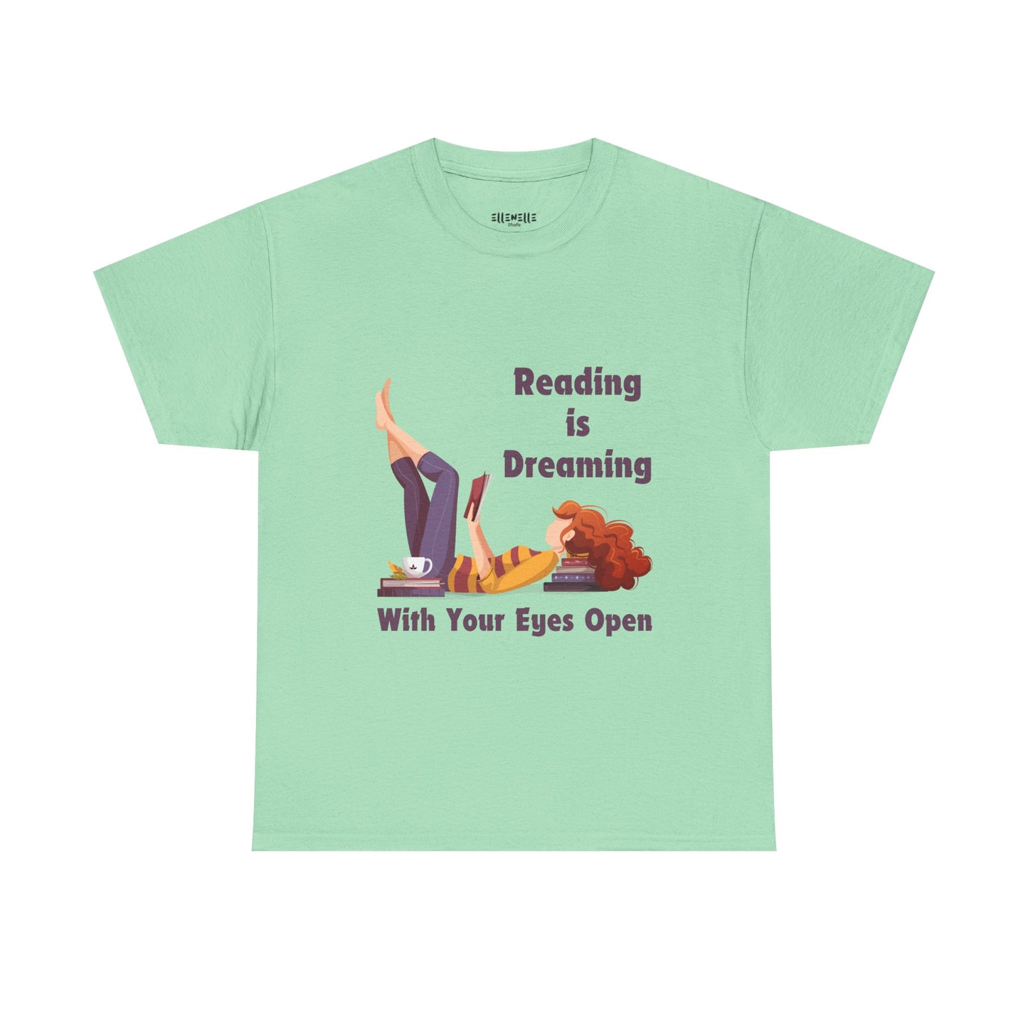 Reading is Dreaming With My Eyes Open... T-Shirt, Unisex Tee