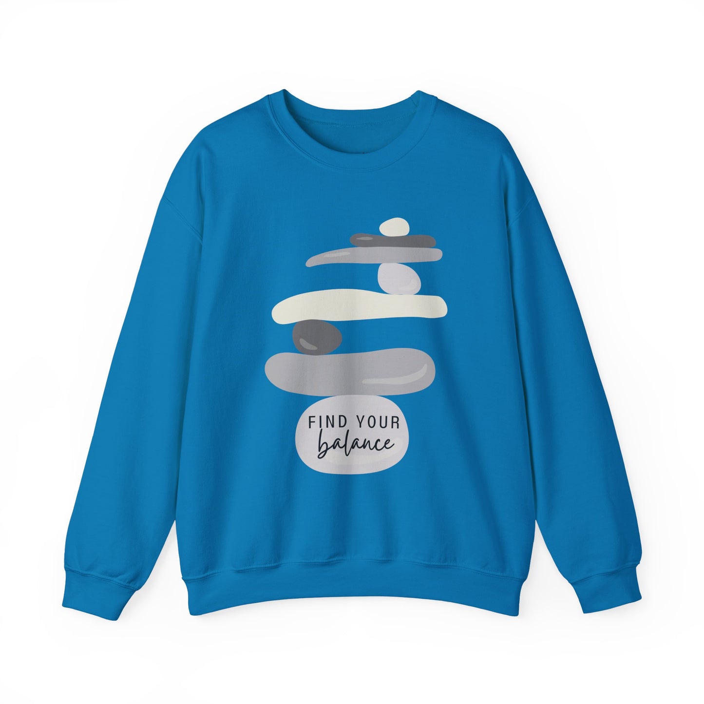 Find Your Balance Empowering Unisex Crewneck Sweatshirt, Affirmation Apparel, Motivational Gift, Cozy Self-Care Clothing, Inspirational Wear