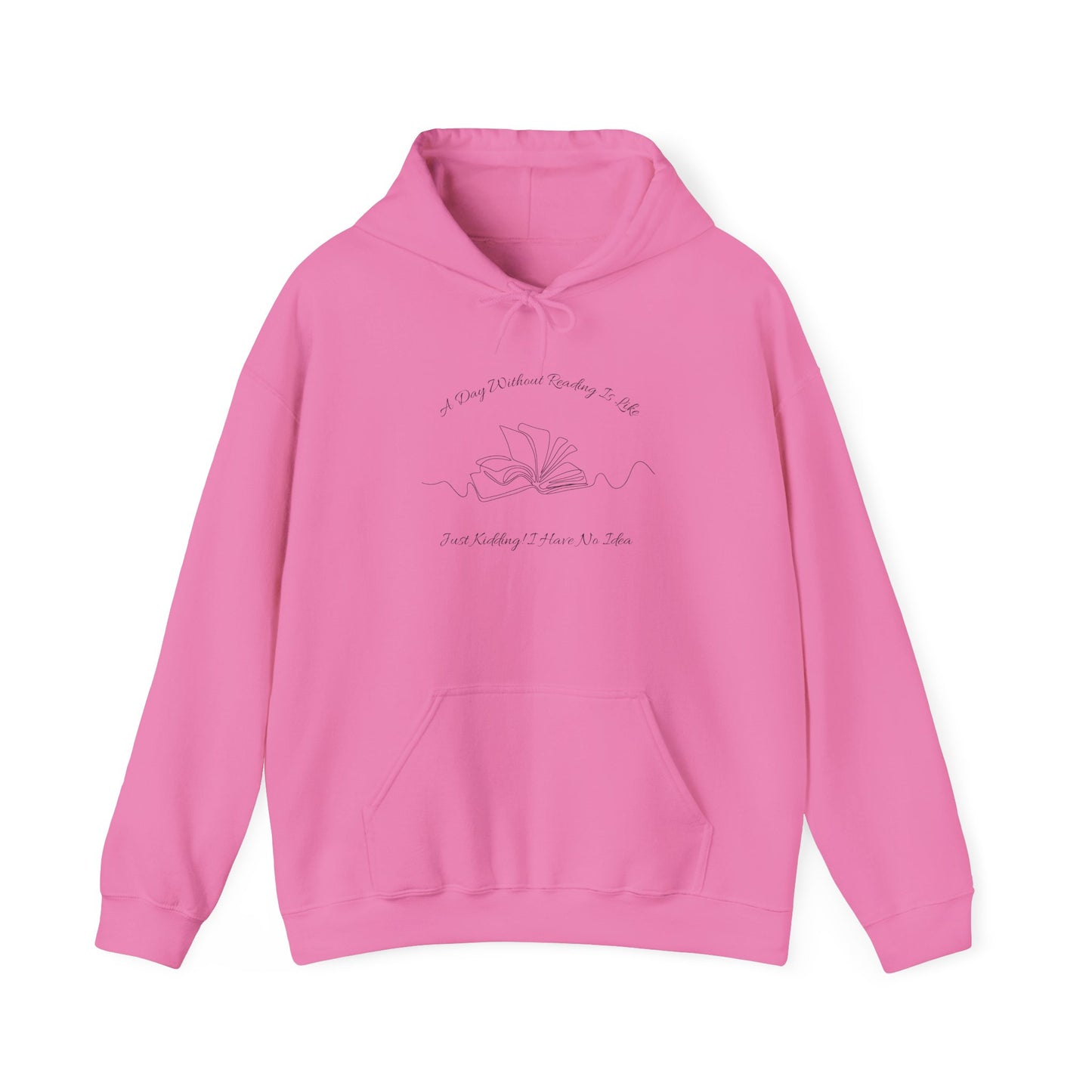 A Day Without Reading... Unisex Hooded Sweatshirt with Library Design, Cozy Literature Hoodie for Book Lovers, Perfect Gift for Readers, Literary [...]