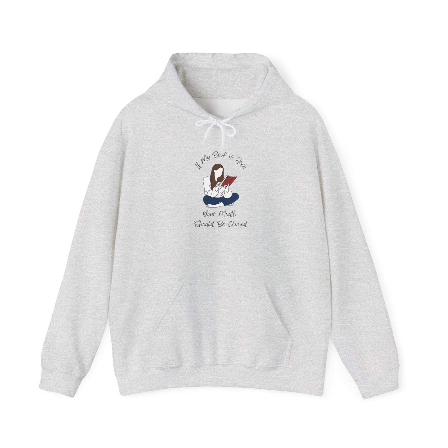 If My Book is Open... Unisex Hooded Sweatshirt with Library Design, Cozy Literature Hoodie for Book Lovers, Perfect Gift for Readers, Literary [...]