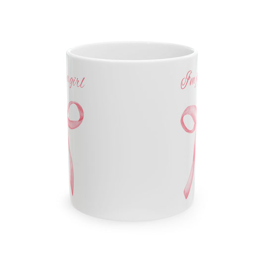 I'm Just a Girl, Pink Bow Mug, Pink Bow Lover Ceramic Mug, 11oz, 15oz