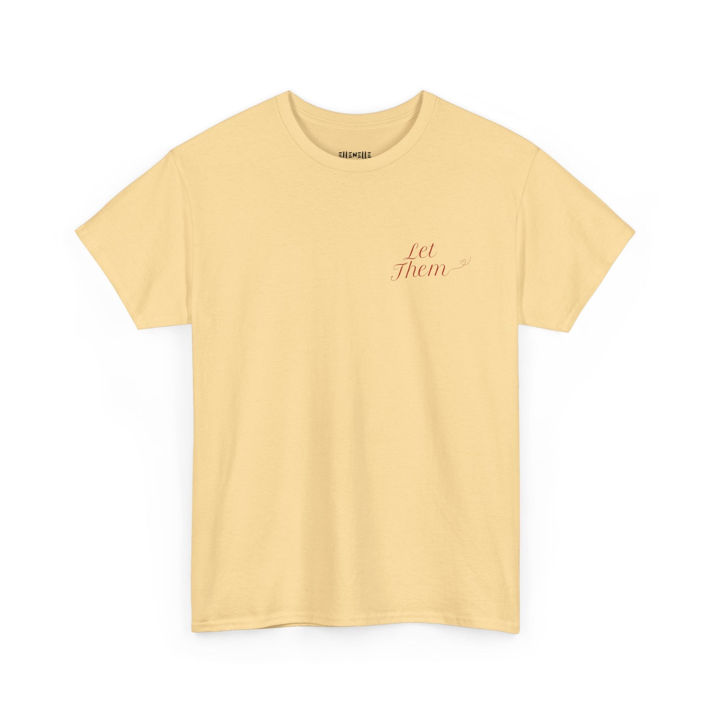 Let Them Unisex Heavy Cotton Tee, Self-Love T-Shirt, Affirmation Apparel, Gift for Friends, Motivational Clothing