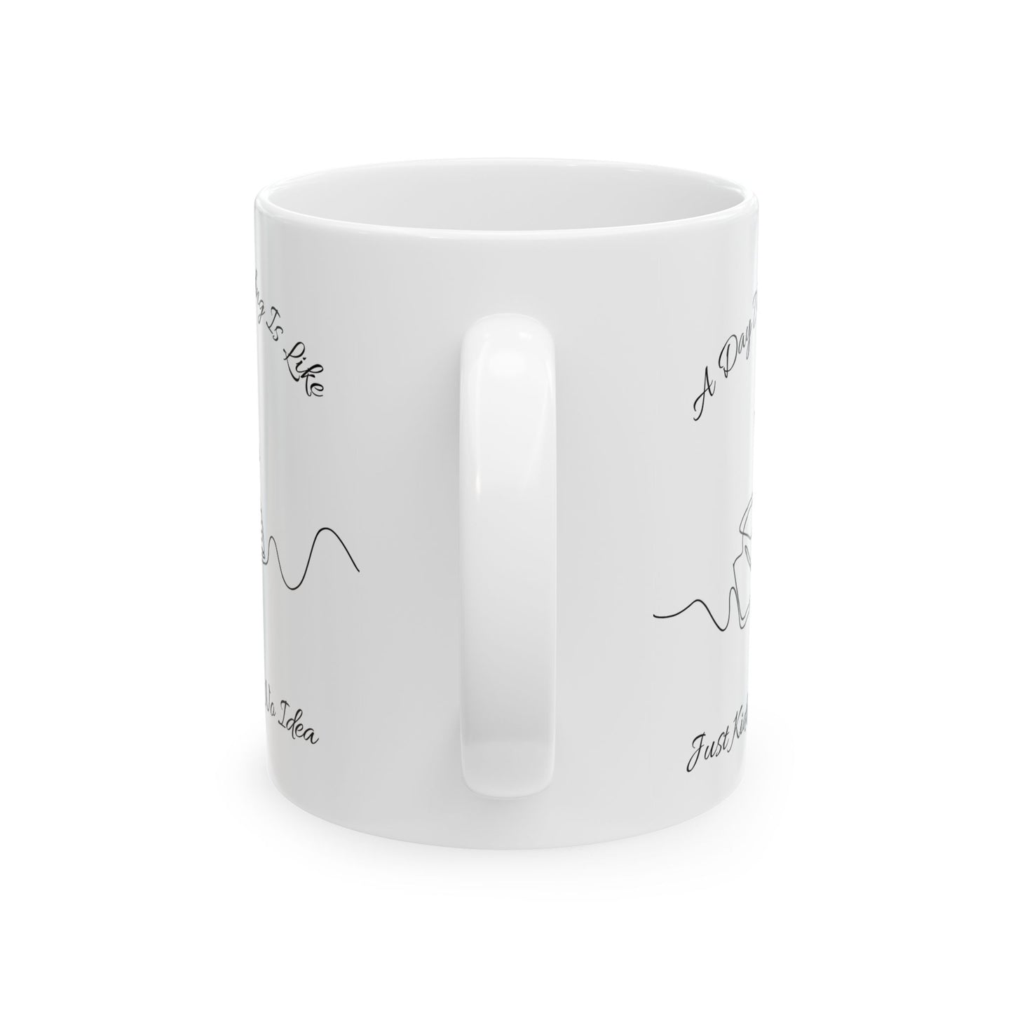 A Day Without Reading Mug - Book Lover Ceramic Mug 11oz 15oz