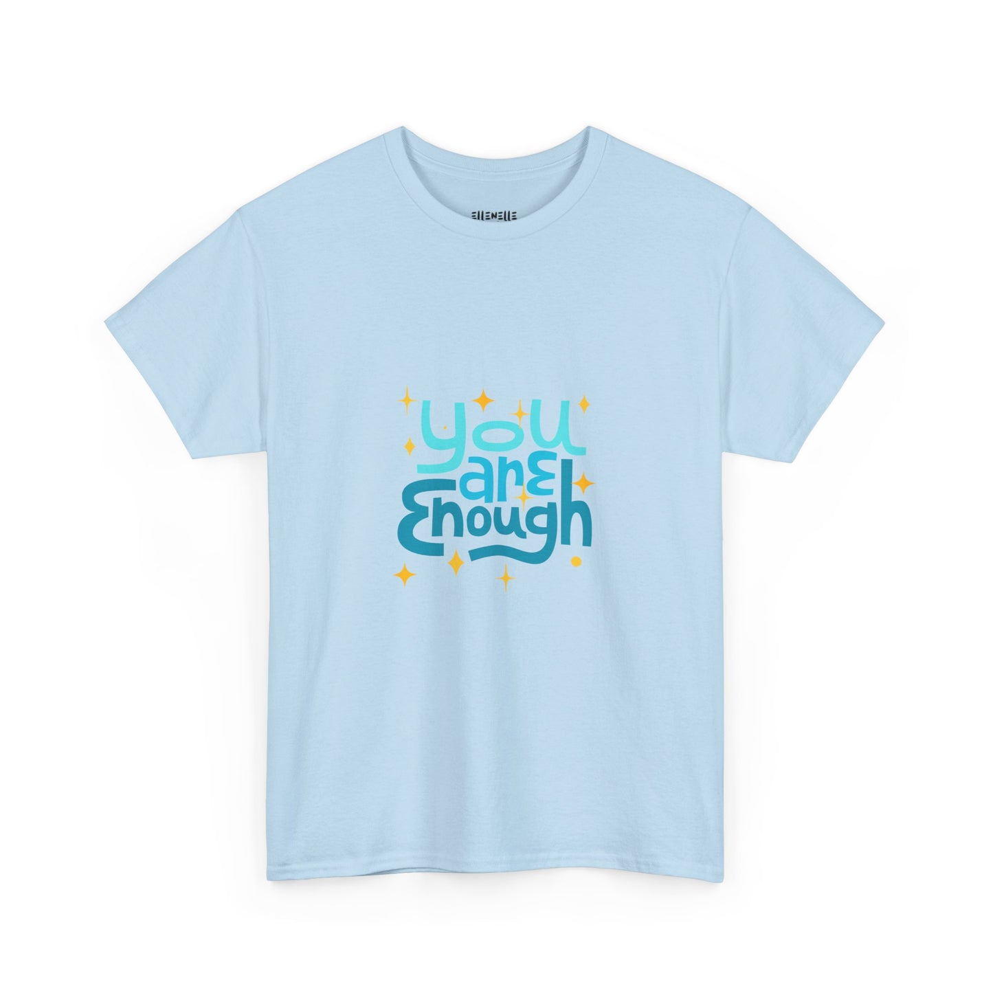 Colorful You Are Enough Empowering Unisex Heavy Cotton Tee, Self-Love T-Shirt, Affirmation Apparel, Gift for Friends, Motivational Clothing