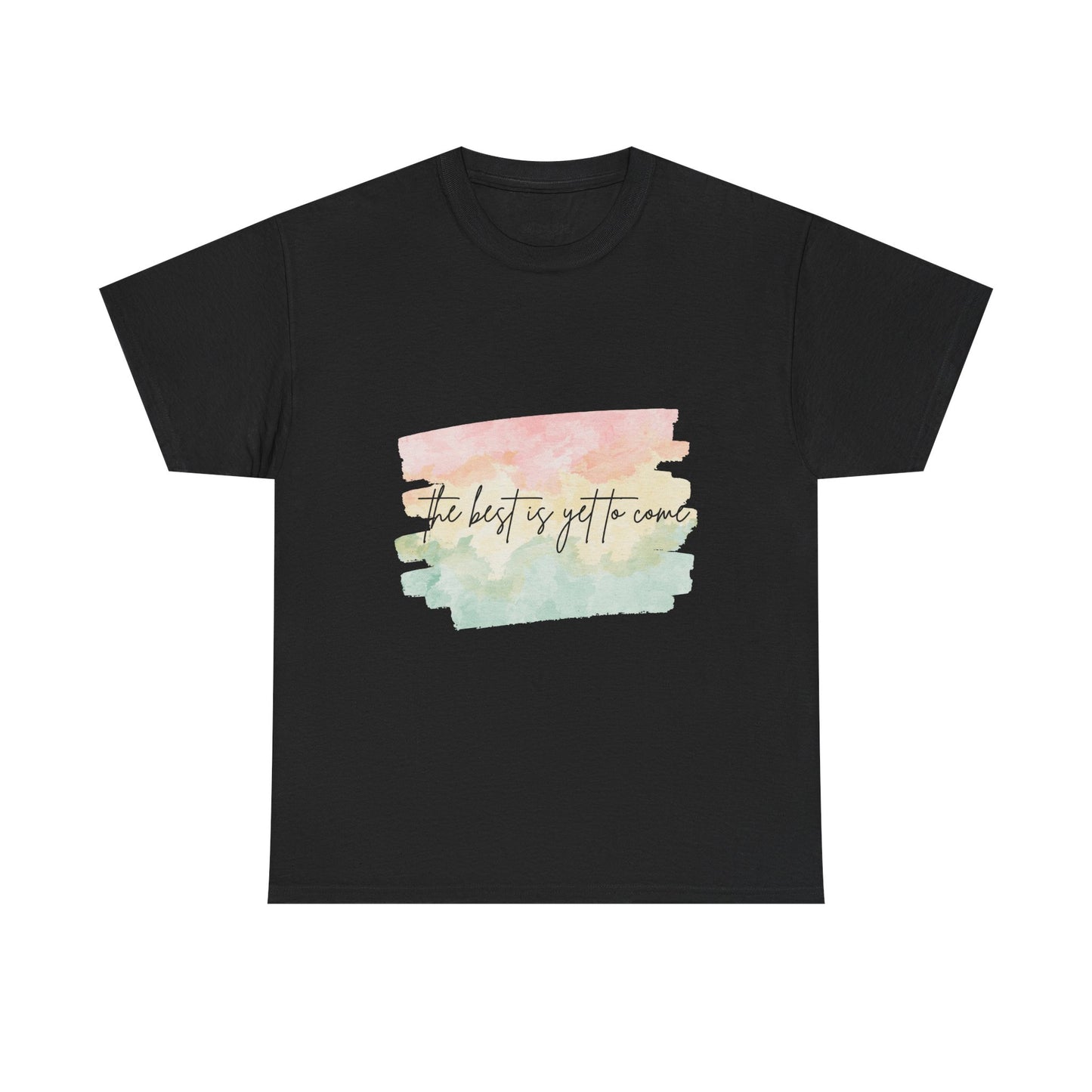 The Best Is Yet To Come Empowering Unisex Heavy Cotton Tee, Self-Love T-Shirt, Affirmation Apparel, Gift for Friends, Motivational Clothing