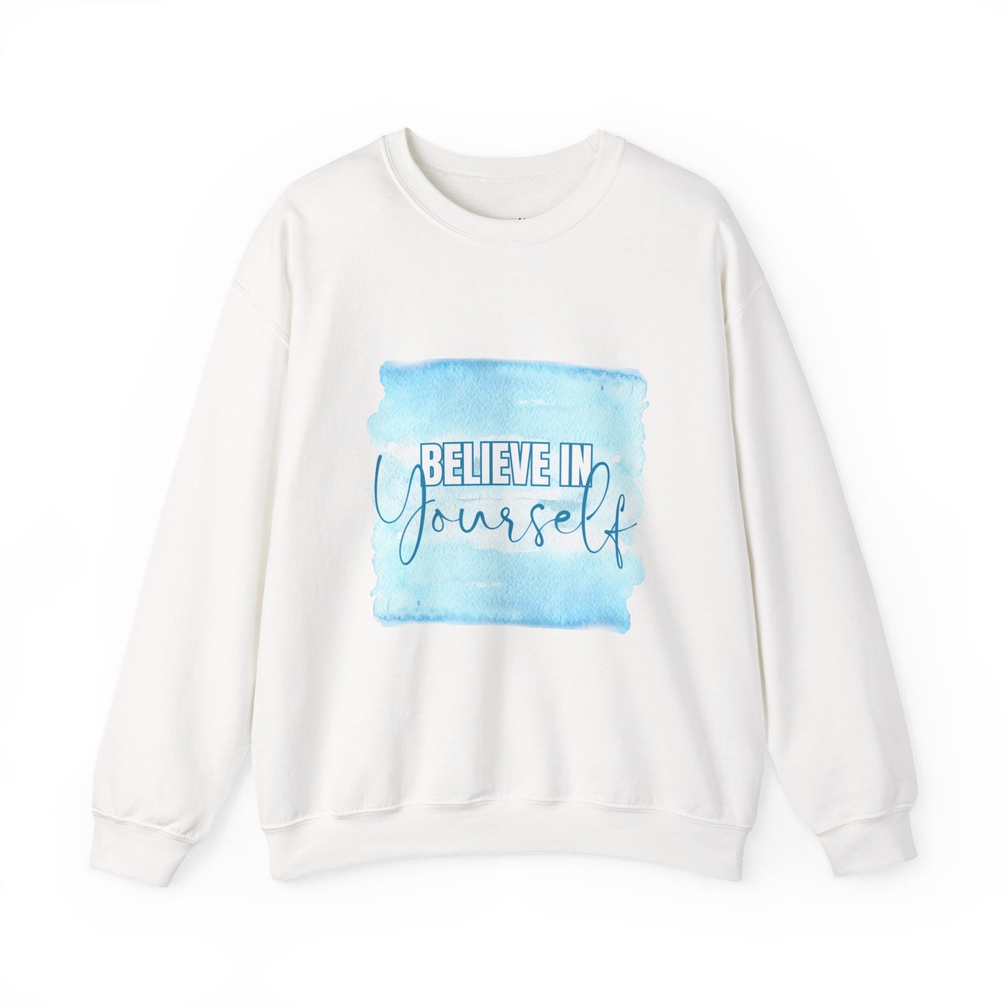 Believe in Yourself Empowering Unisex Crewneck Sweatshirt, Affirmation Apparel, Motivational Gift, Cozy Self-Care Clothing, Inspirational Wear