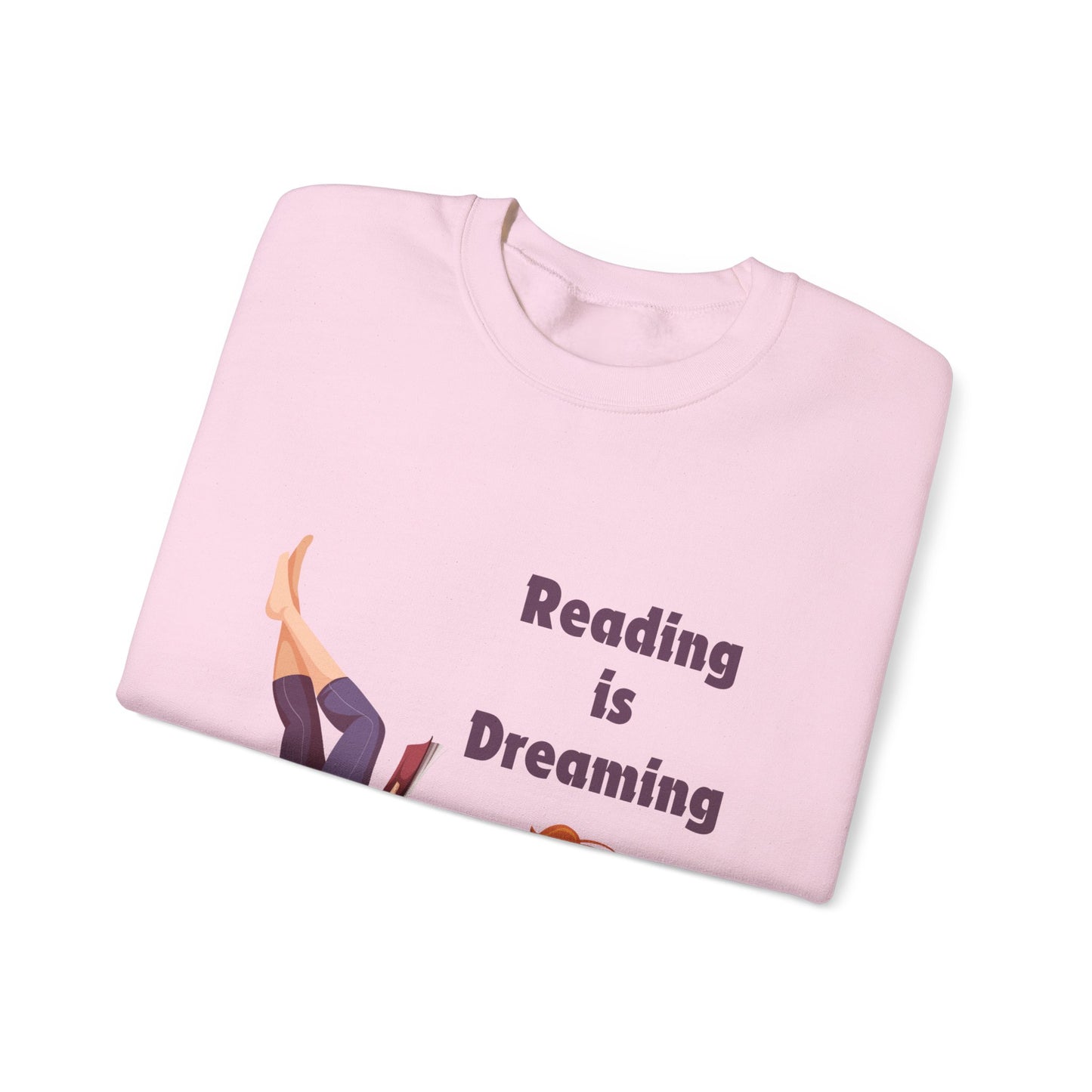 Reading is Dreaming With My Eyes Open... Sweatshirt, Perfect Gift for Book Lovers, Literary Apparel, Cozy Reading Gift, Cute Bookworm Crewneck