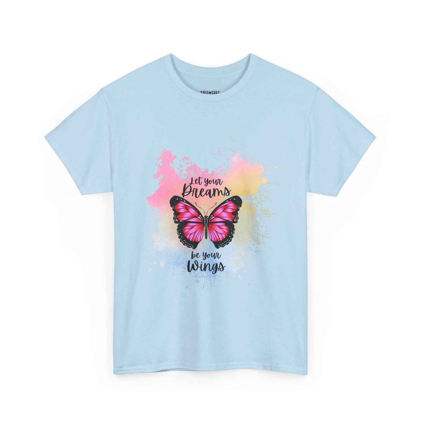 Let Your Dreams Be Your Wings T-Shirt, Unisex Tee