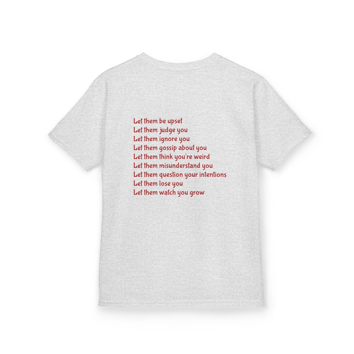 Let Them Motivational Kids T-Shirt, Positive Affirmation Shirt, Gift for Children, Encouraging Apparel