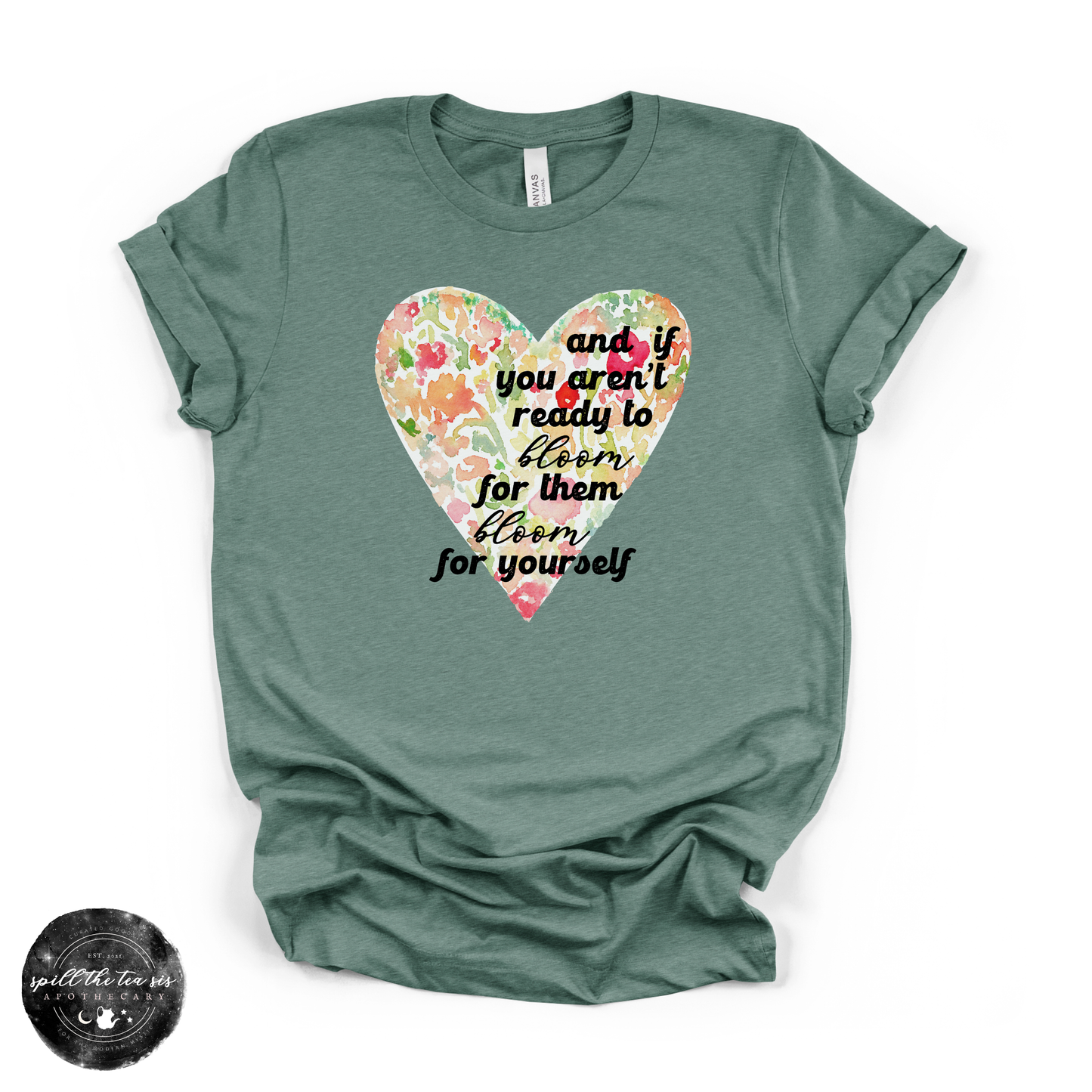 Bloom for Yourself Tee | Inspirational Floral Graphic T-Shirt
