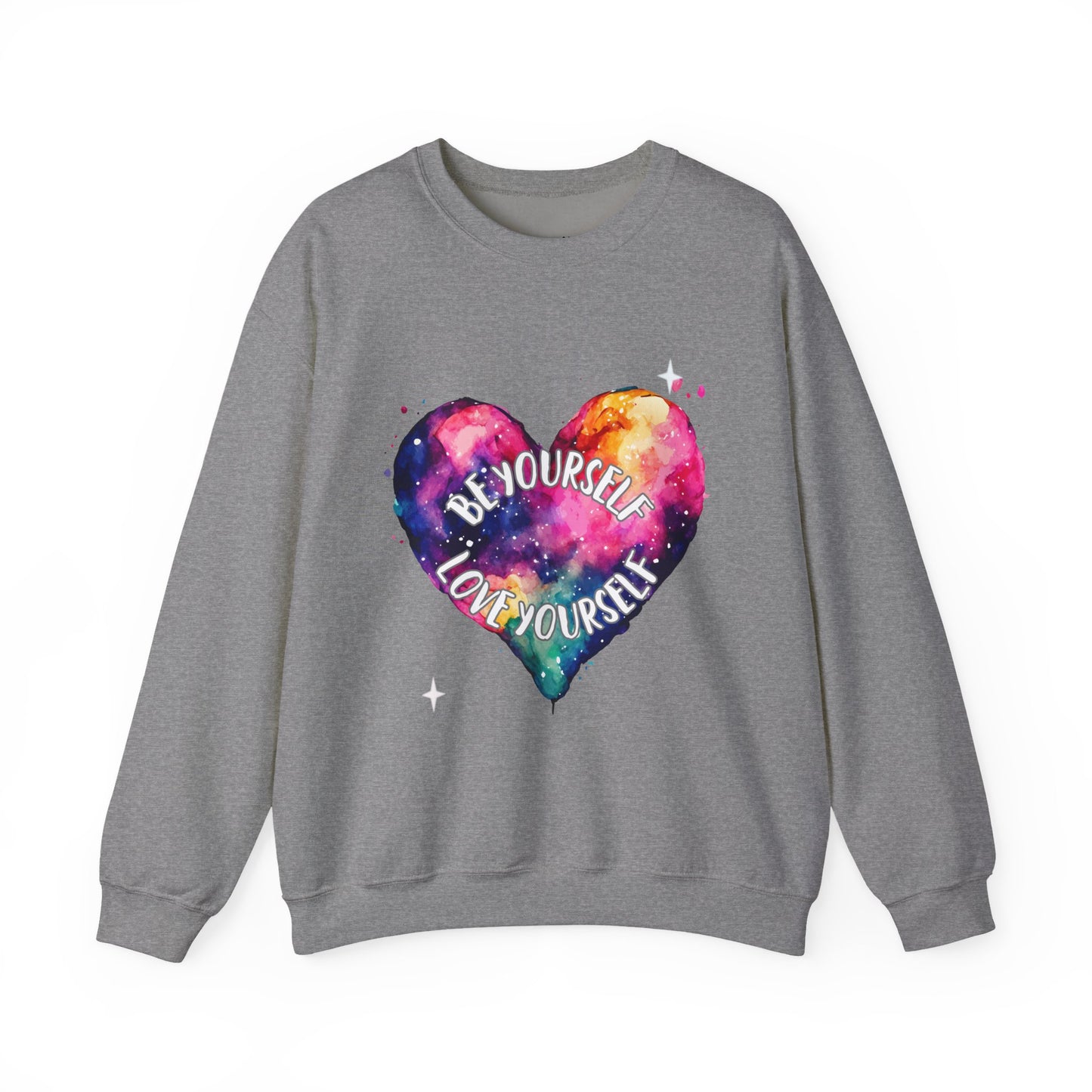 Be Yourself Love Yourself Empowering Unisex Crewneck Sweatshirt, Affirmation Apparel, Motivational Gift, Cozy Self-Care Clothing, Inspirational Wear