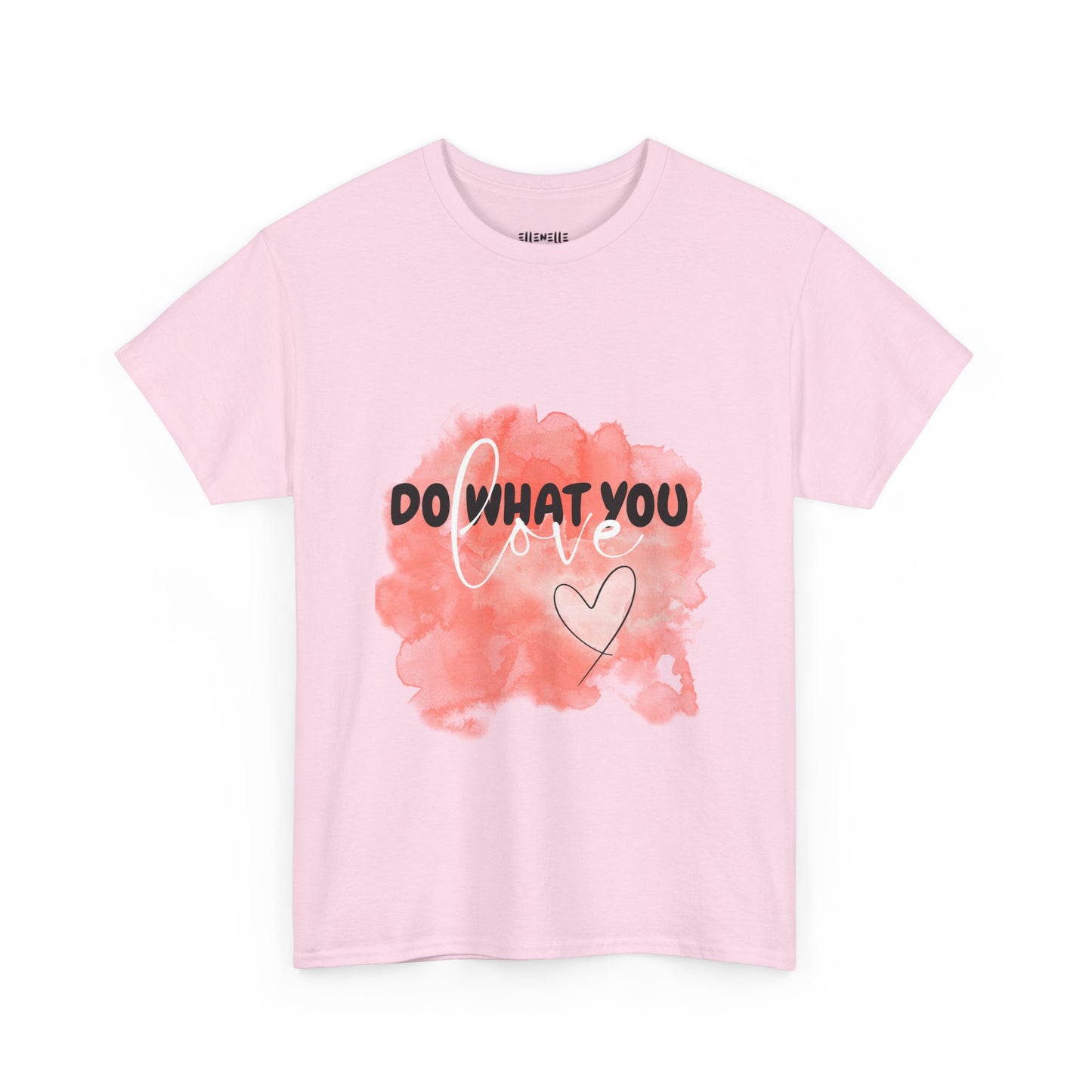 Do What You Love Empowering Unisex Heavy Cotton Tee, Self-Love T-Shirt, Affirmation Apparel, Gift for Friends, Motivational Clothing